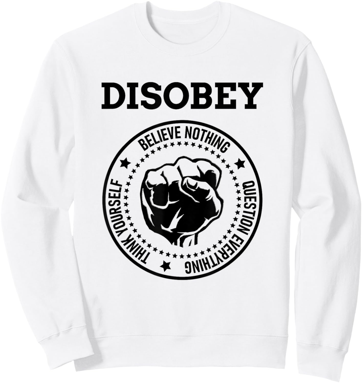 Disobey Sweatshirt - Sweatshirt | White