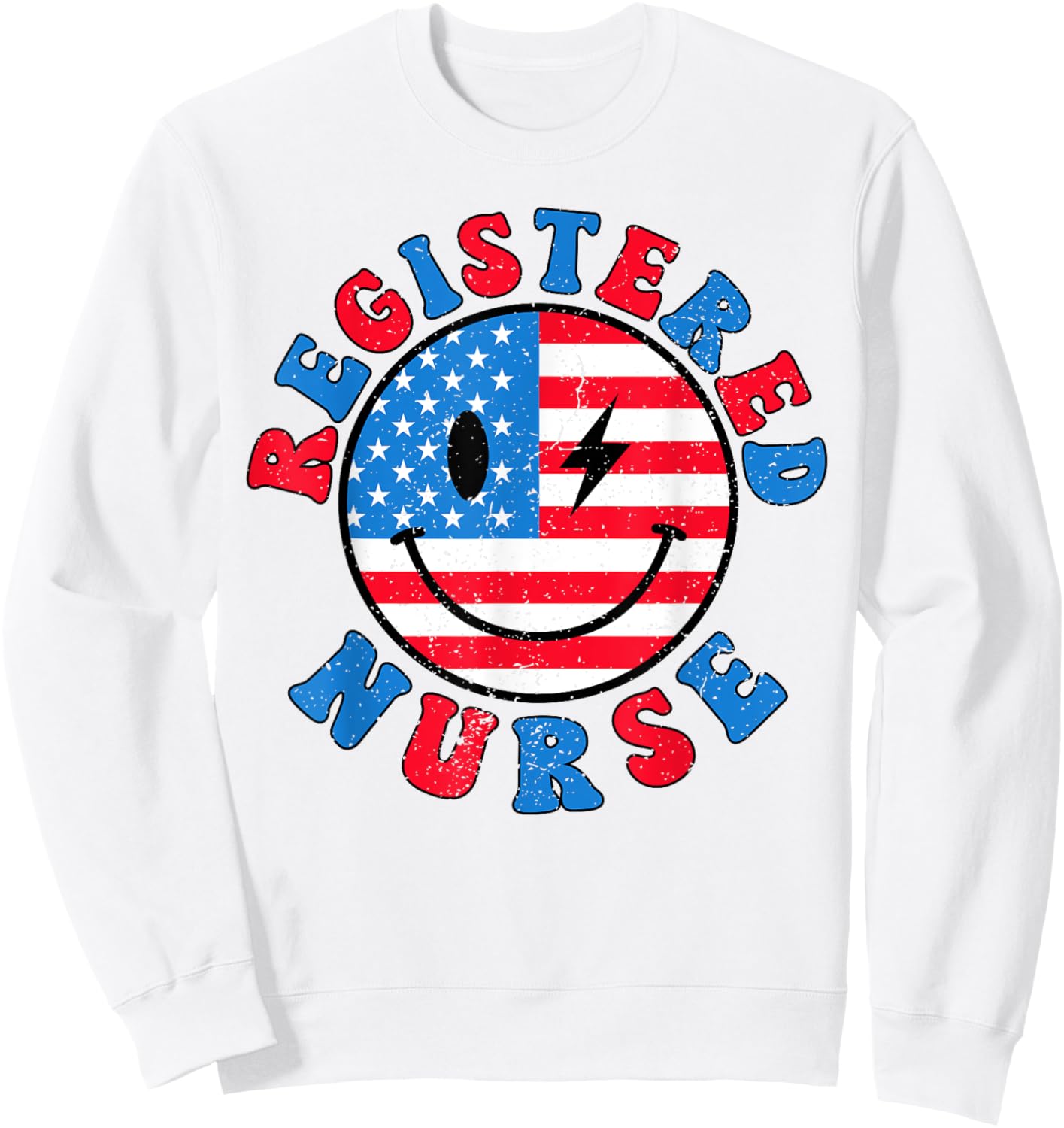 Registered Nurse 4th of July 2024 American Flag RN Nurse Sweatshirt - Sweatshirt | White