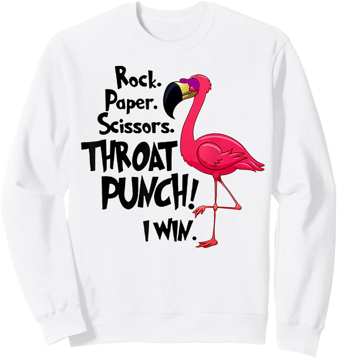 Rock Paper Scissors Throat Punch I Win Flamingo Sweatshirt - Sweatshirt | White