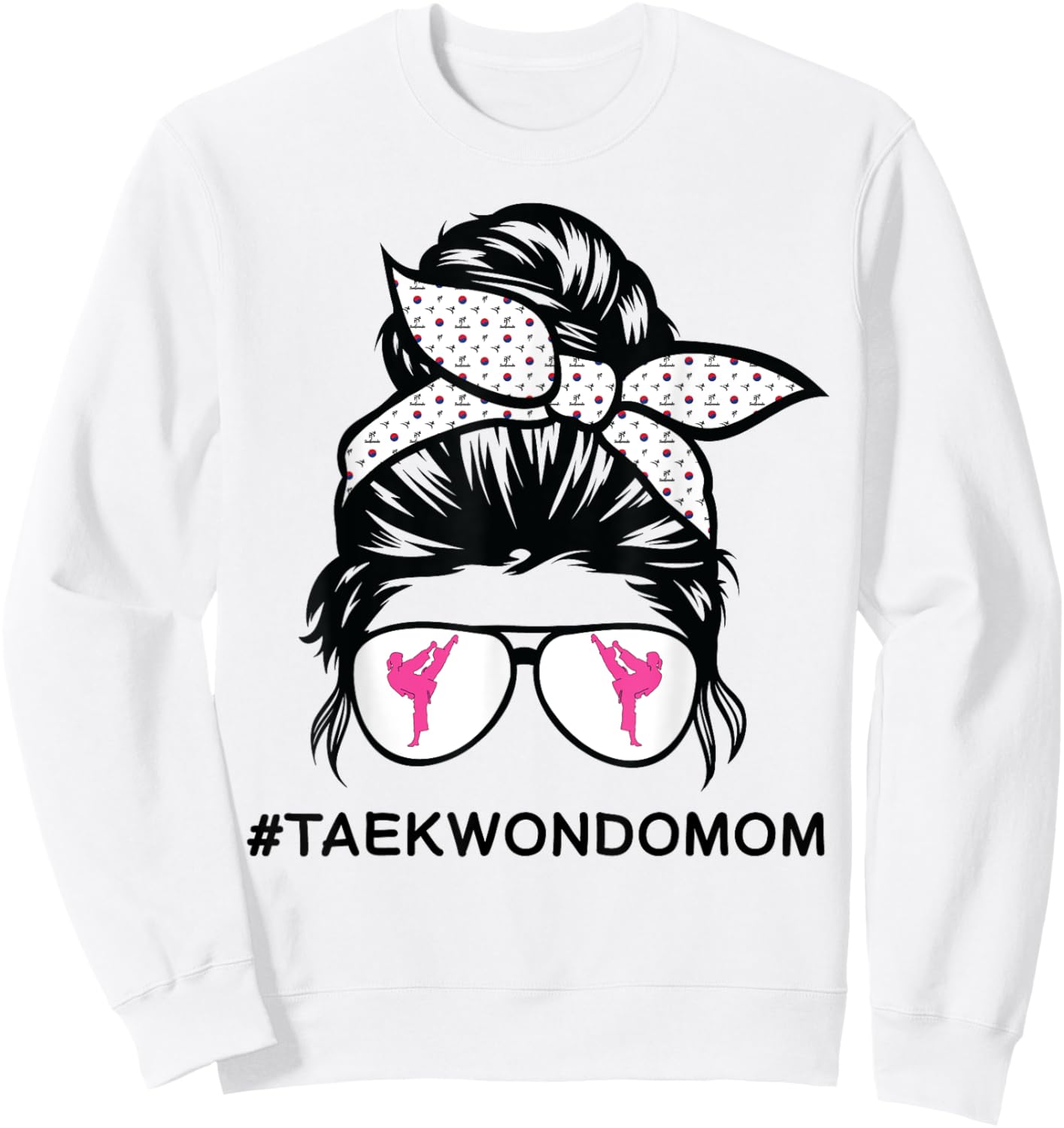 Taekwondo mom Tae Kwon Do girl black belt Sweatshirt - Sweatshirt | White