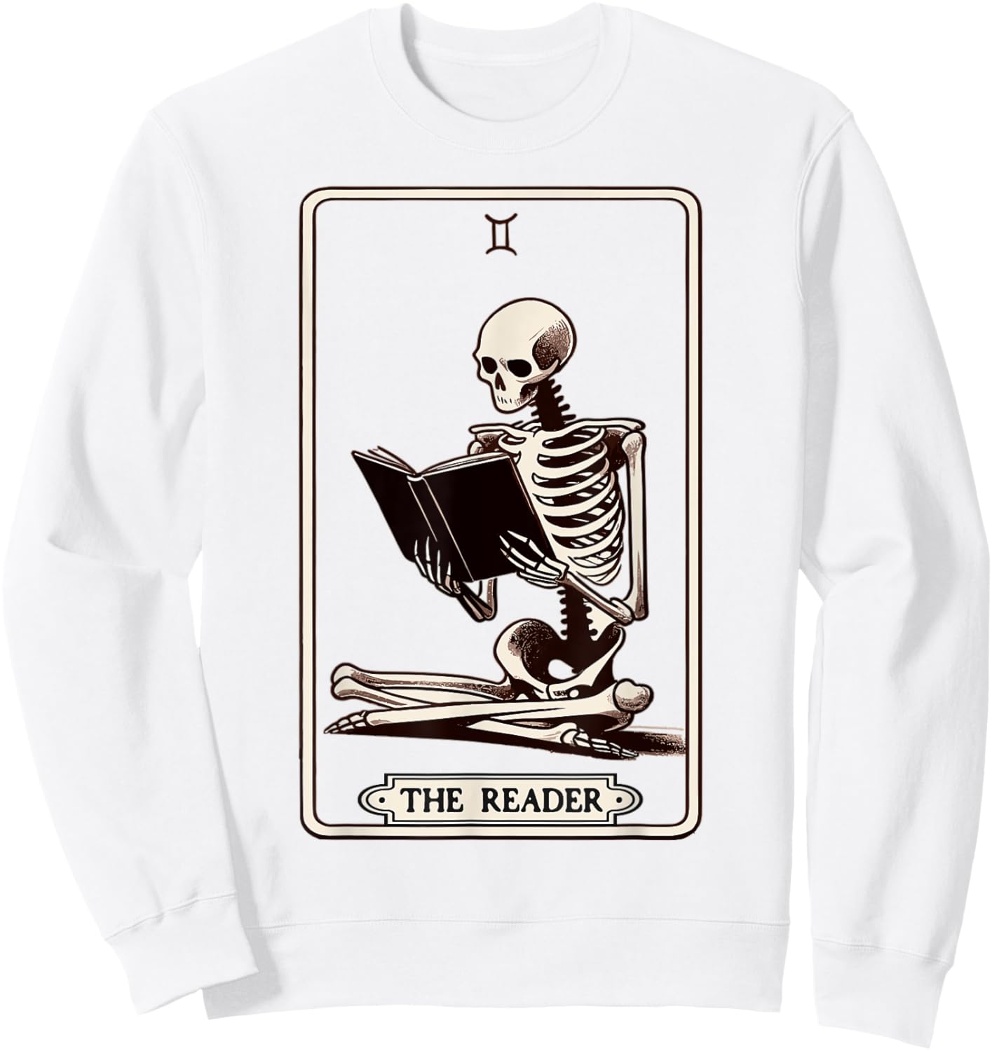 The Reader Tarot Card Funny Book Lover Skeleton Reading Book Sweatshirt - Sweatshirt | White