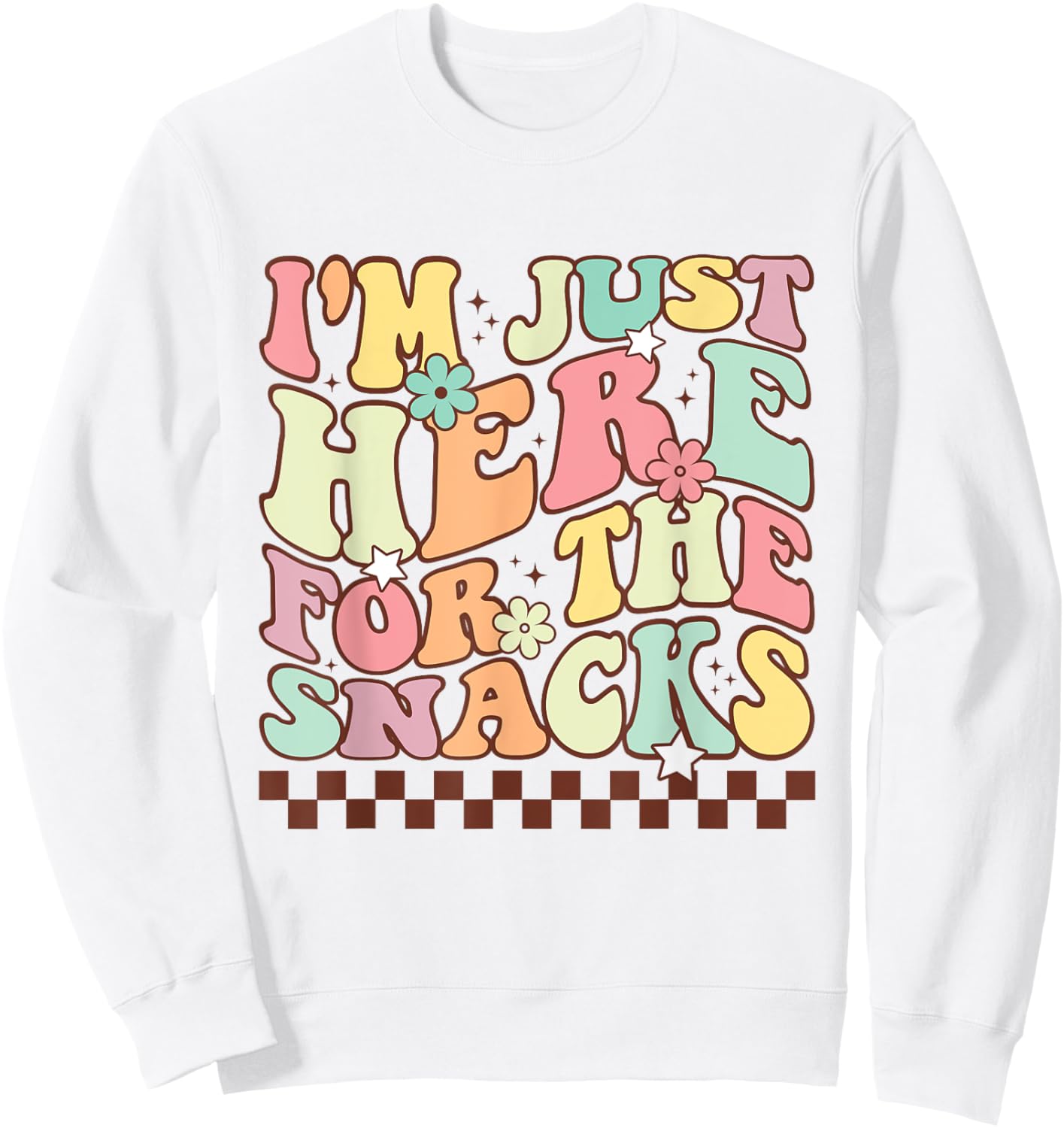I'm Just Here For The Snacks Funny Football Men Sweatshirt - Sweatshirt | White