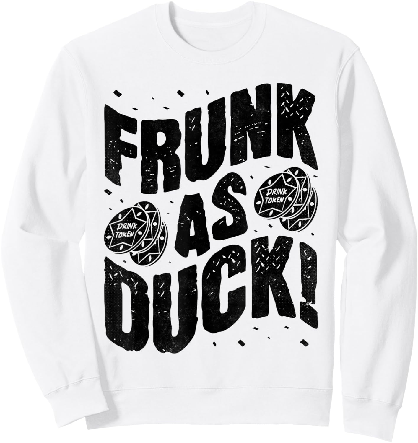 Frunk As Duck, Bar Crawl Craft Beer Pub Hopping Sweatshirt - Sweatshirt | White