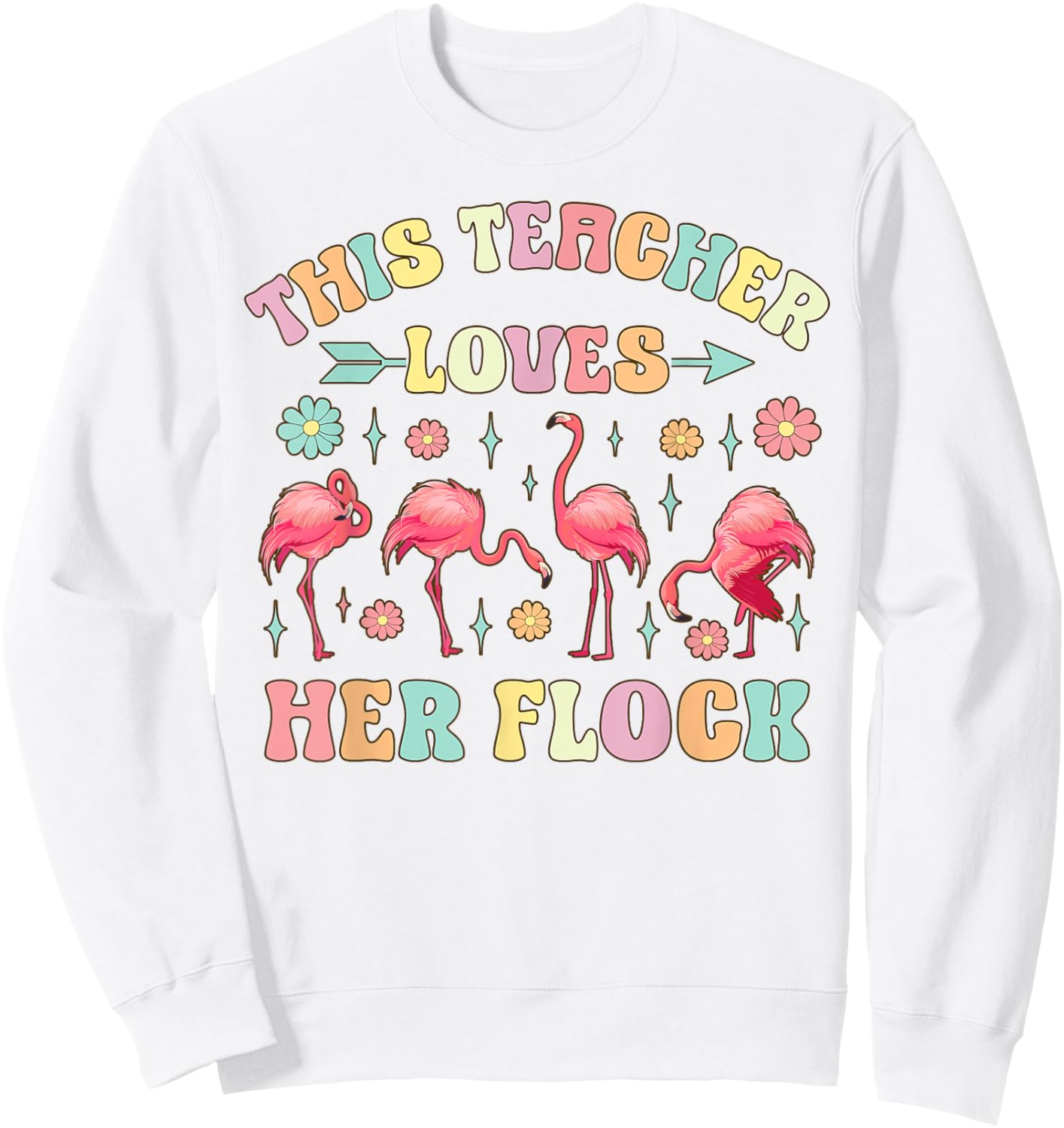 Funny Flamingo Teaching This Teacher Loves Her Flock Women Kids Sweatshirt - Sweatshirt | White