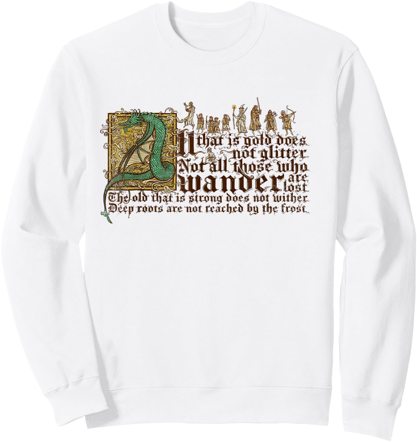 Not All Those who Wander are Lost Sweatshirt - Sweatshirt | White