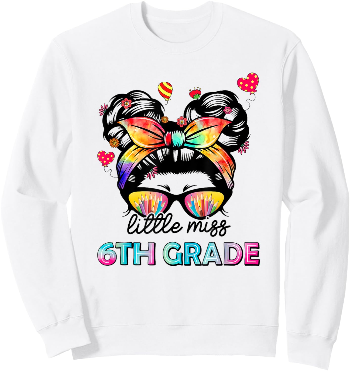 Little Miss Sixth Grade Back To School 6th Grade Girls Sweatshirt - Sweatshirt | White