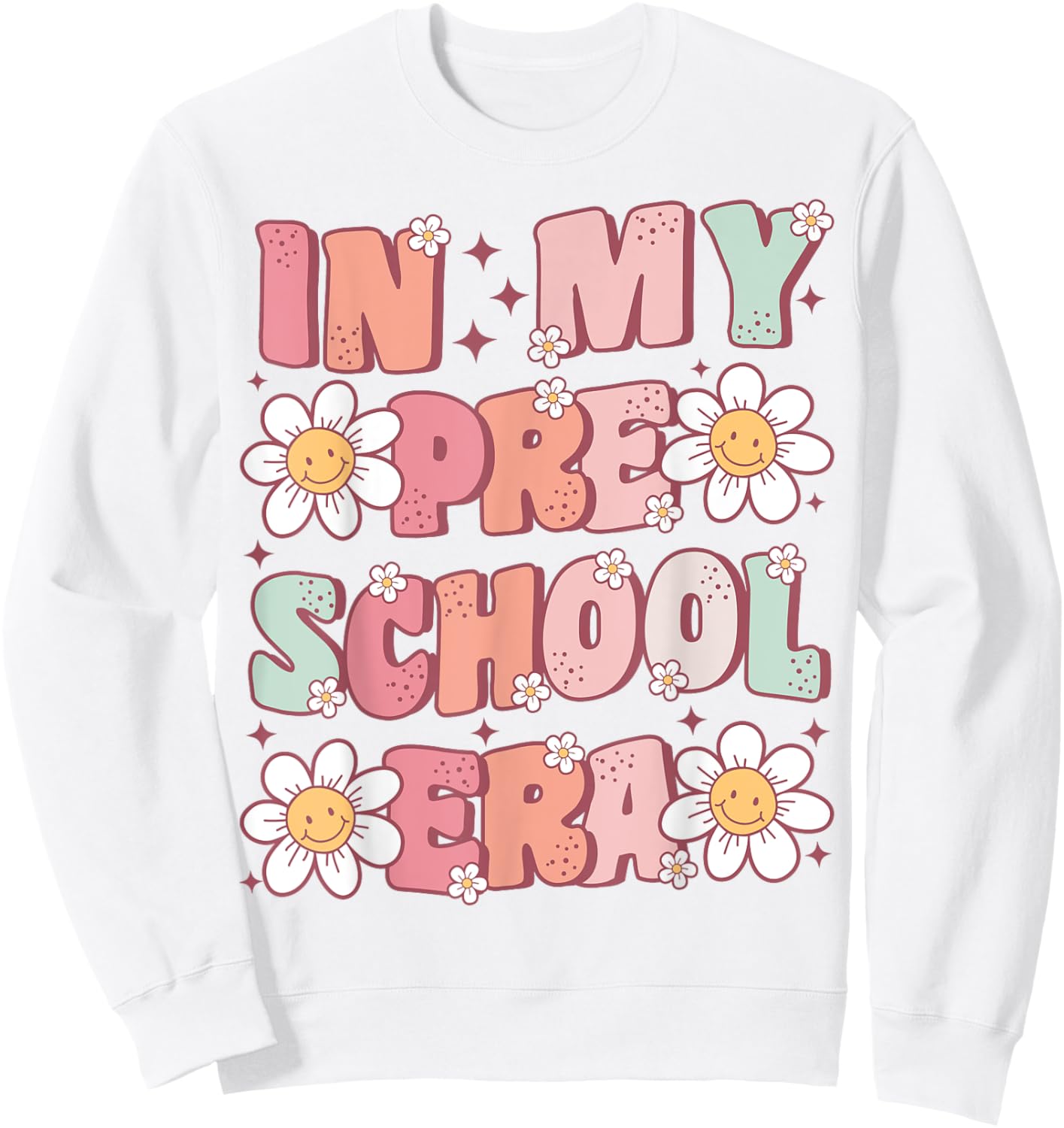 In My Preschool Era Retro Cute Groovy Pre K Back to School Sweatshirt - Sweatshirt | White