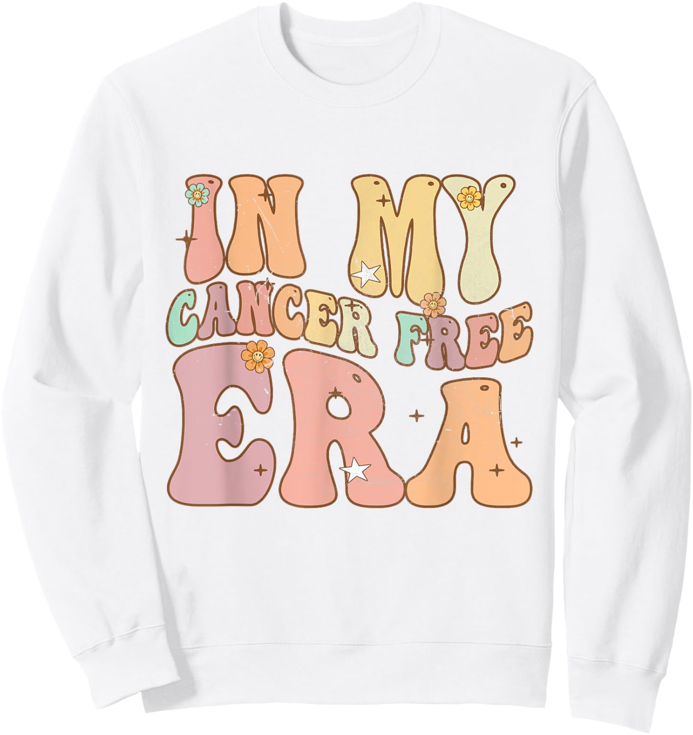 Groovy Flowers Breast Cancer Warrior In My Cancer Free Era Sweatshirt - Sweatshirt | White