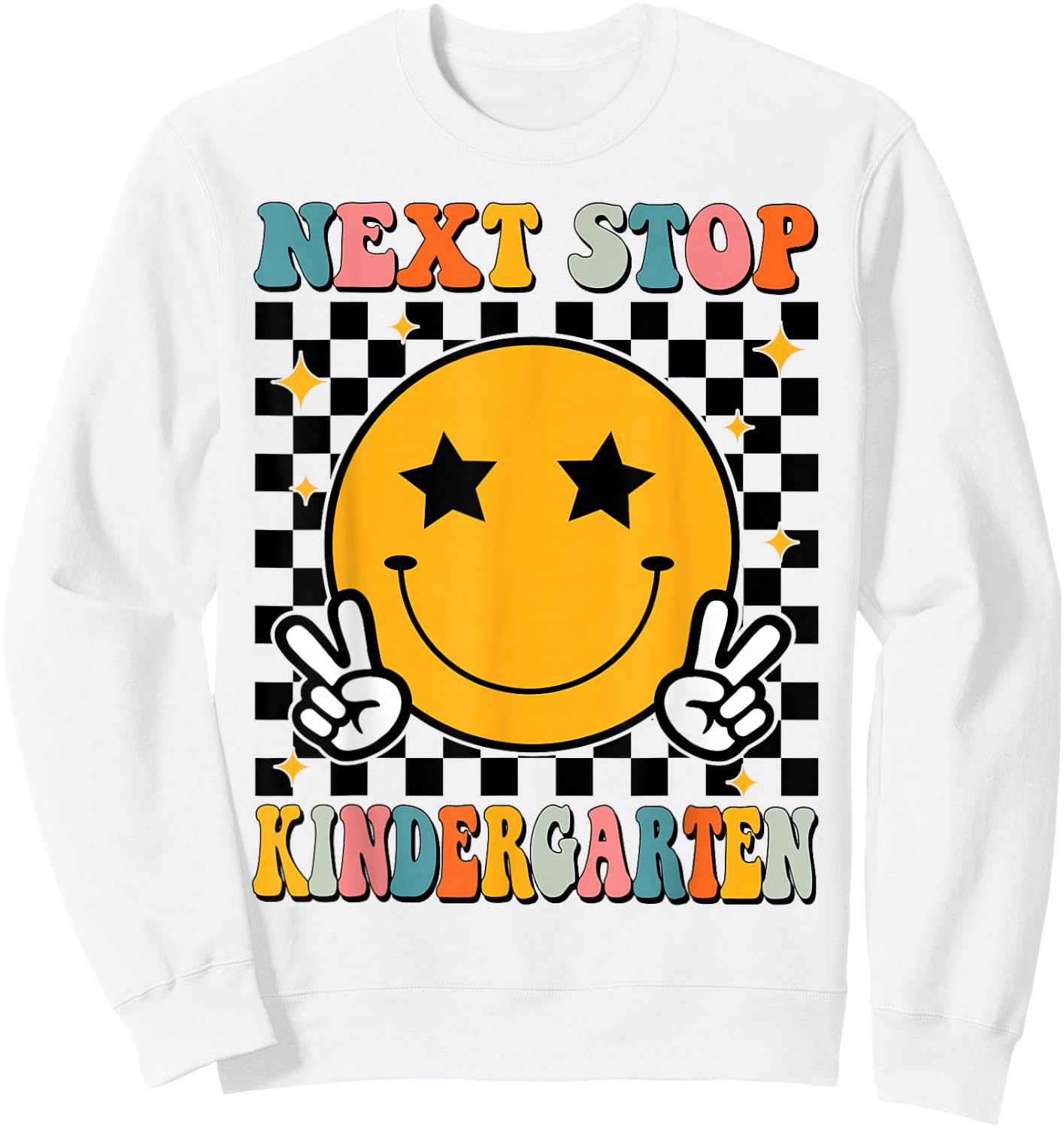 Next Stop Kindergarten Preschool Graduate Pre-K Graduation Sweatshirt - Sweatshirt | White