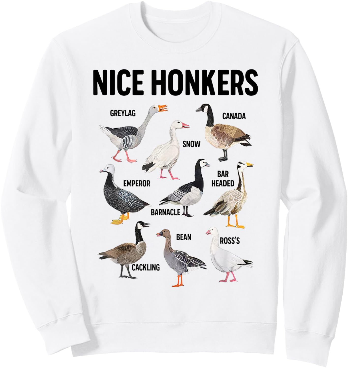 Nice Honker Pun Adult Joke Funny Bird Lover Birdwatcher Sweatshirt - Sweatshirt | White