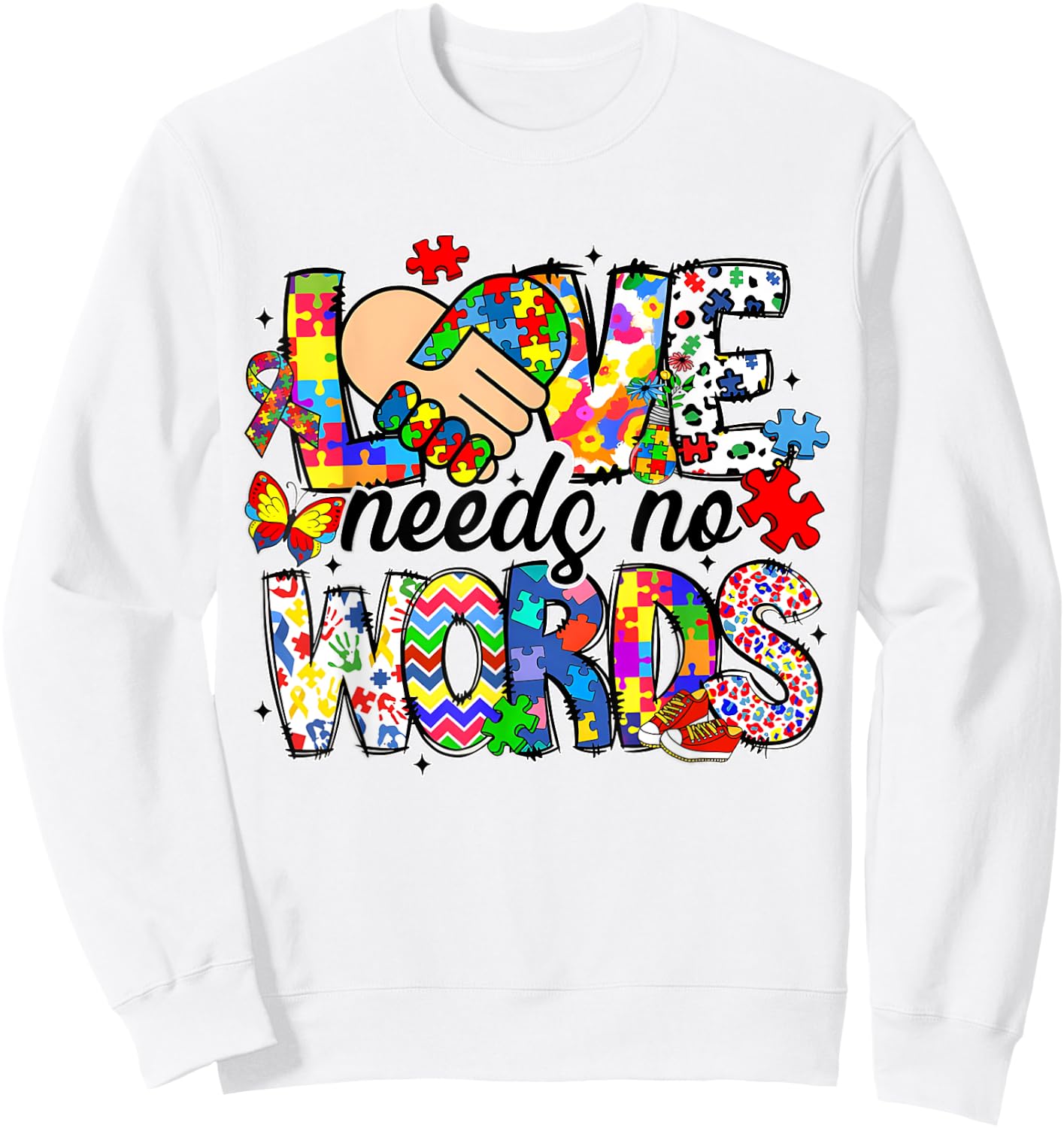 Love Needs No Words Autism Awareness Pride Autism Mama Sweatshirt - Sweatshirt | White
