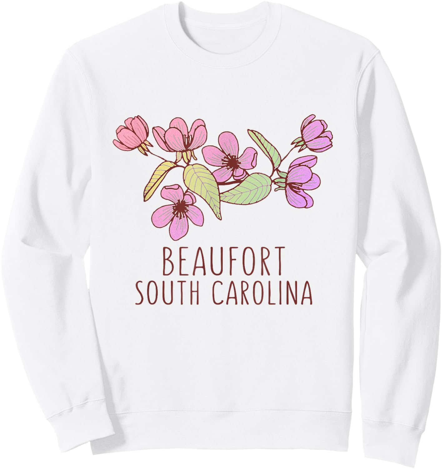 Beaufort South Carolina Wildflowers | Beaufort SC Sweatshirt - Sweatshirt | White
