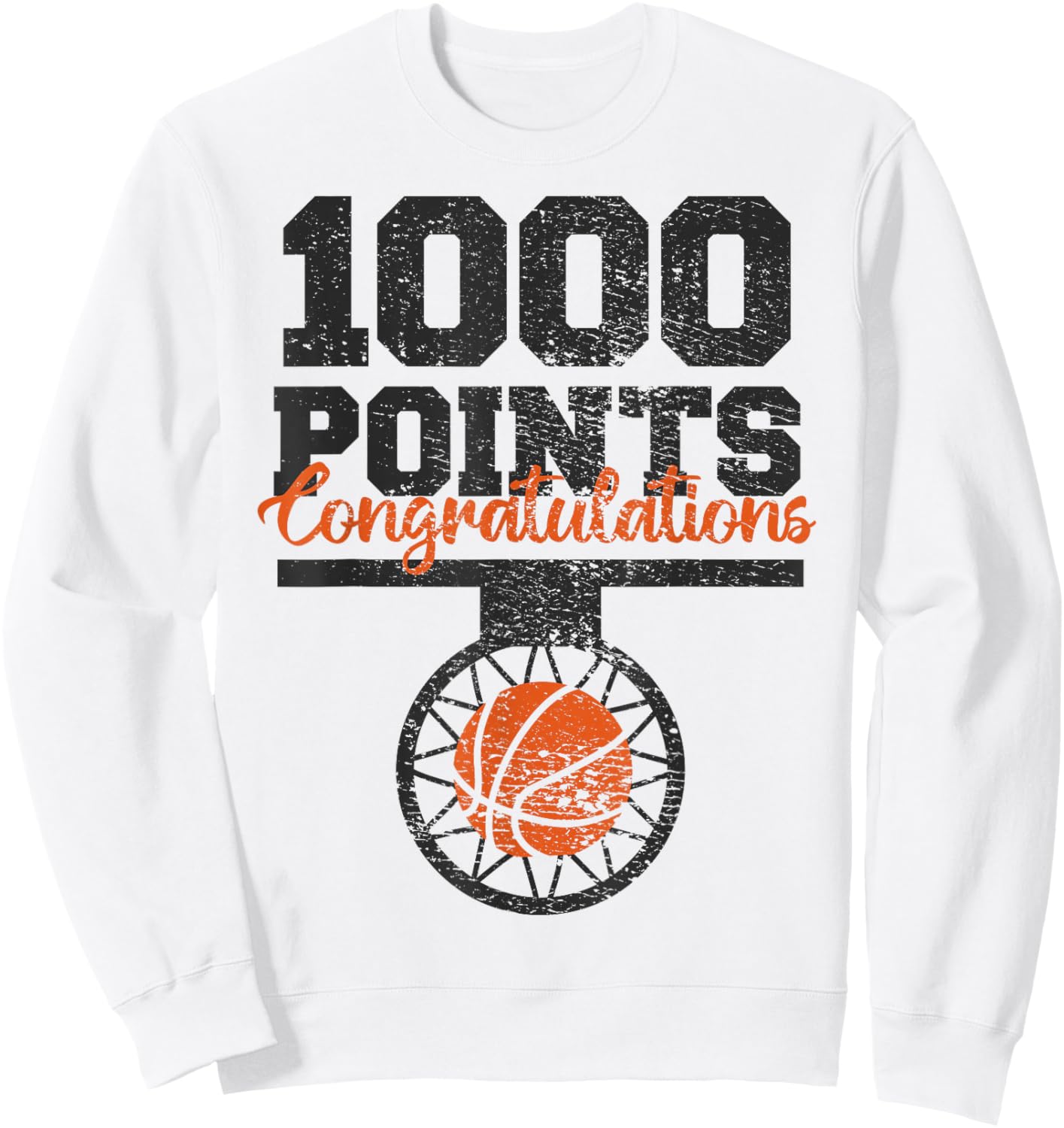 1000 Points Basketball Scorer High School Basketball Player Sweatshirt - Sweatshirt | White
