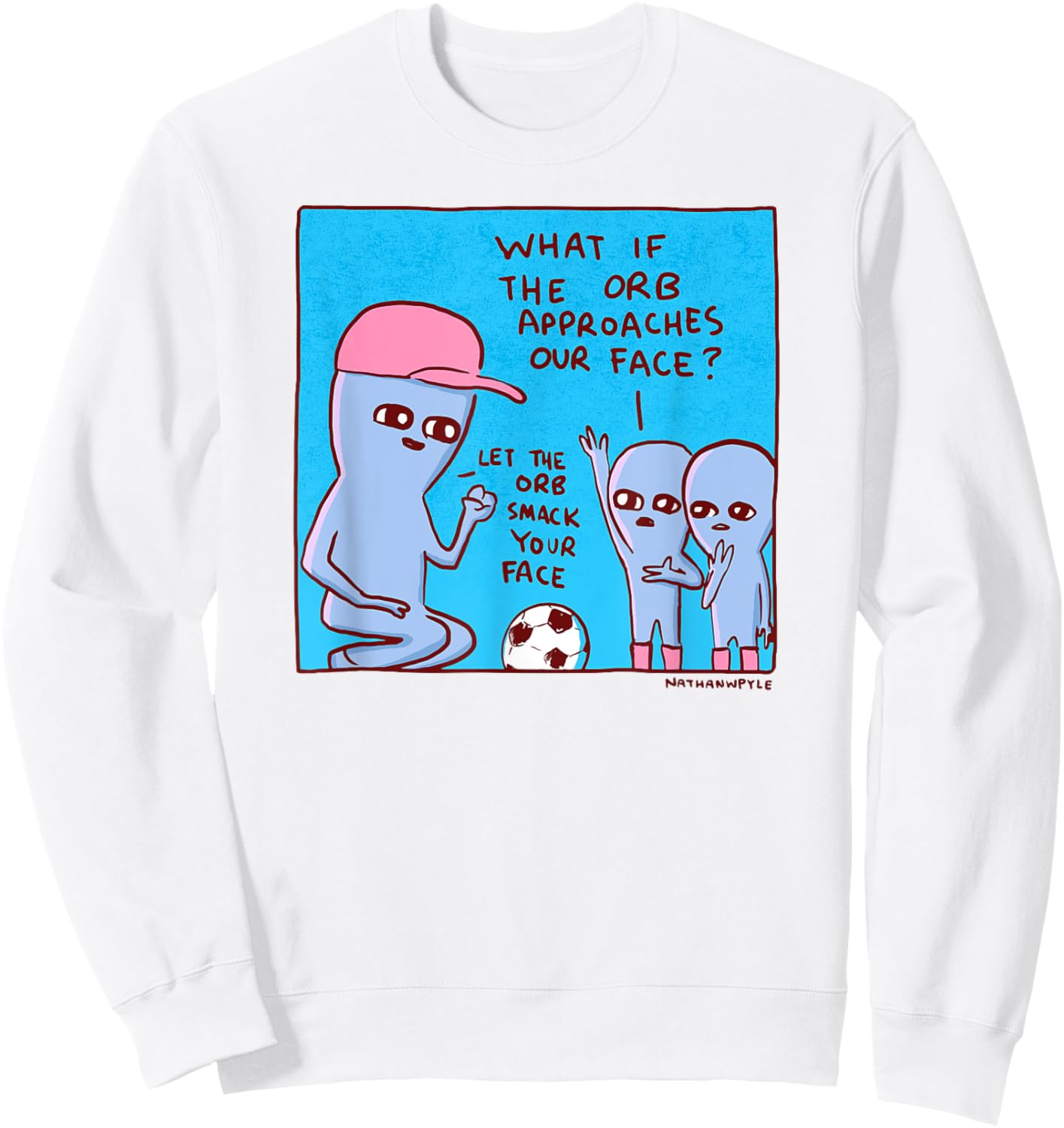 Threadless Nathan W. Pyle Strange Planet Let The Orb Graphic Sweatshirt - Sweatshirt | White