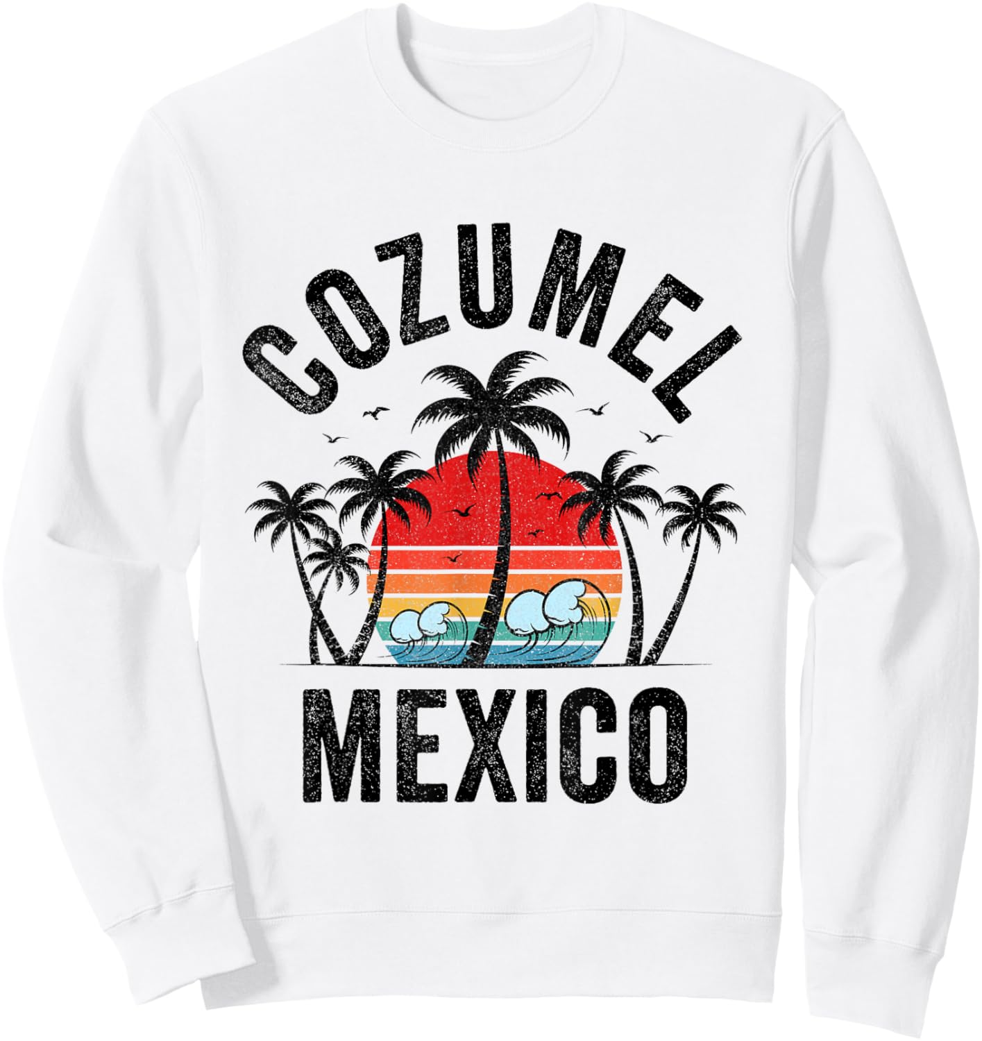 Cozumel Mexico Beach Palm Trees Sunset Surf Vintage Men Women Girls Kids Sweatshirt - Sweatshirt | White