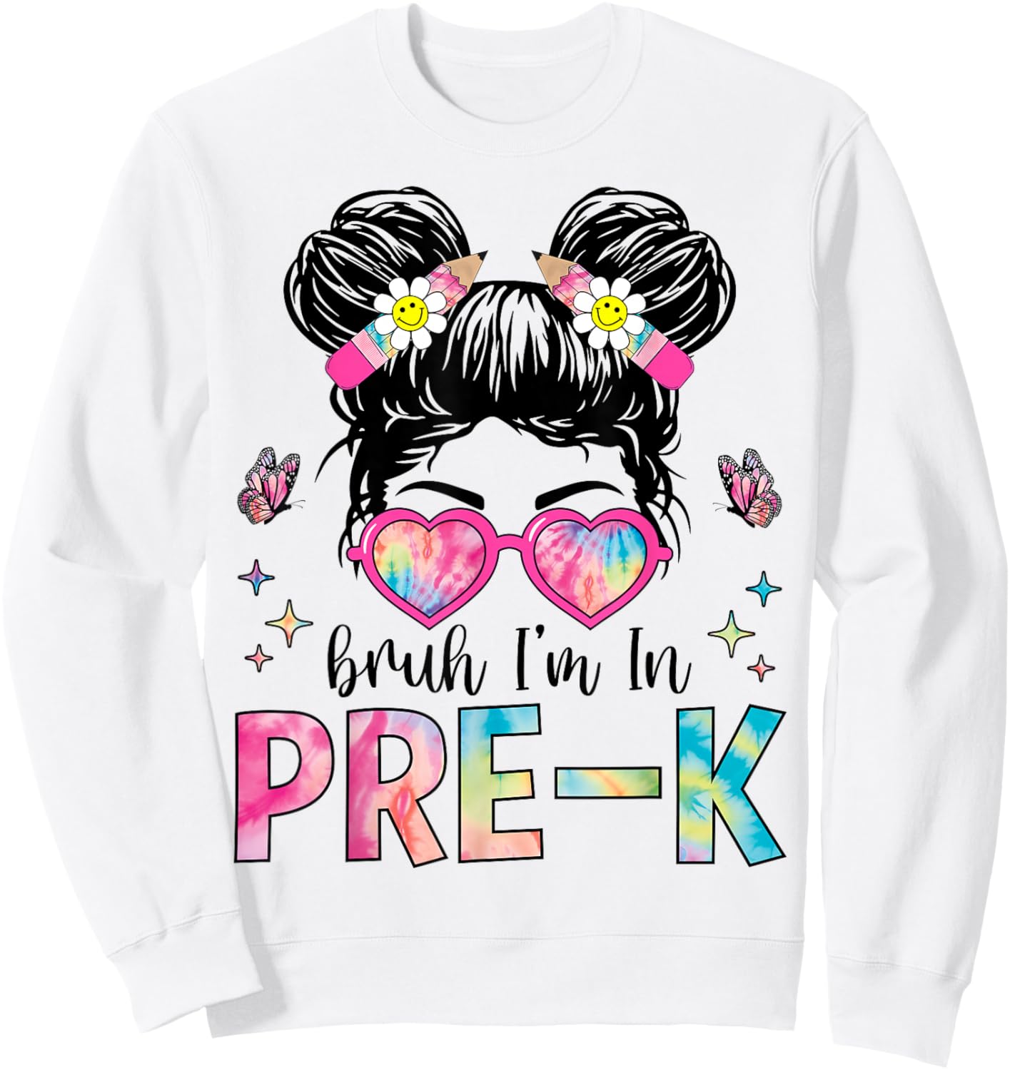 Bruh I'm In Pre-K Messy Bun Back to School Pre-K Sweatshirt - Sweatshirt | White