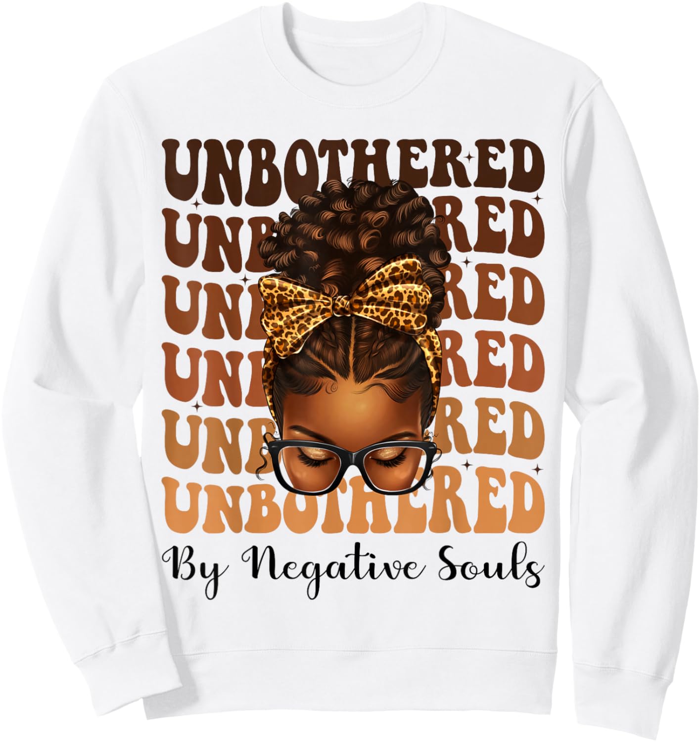 Unbothered Afro Woman Messy Bun African American Black Queen Sweatshirt - Sweatshirt | White