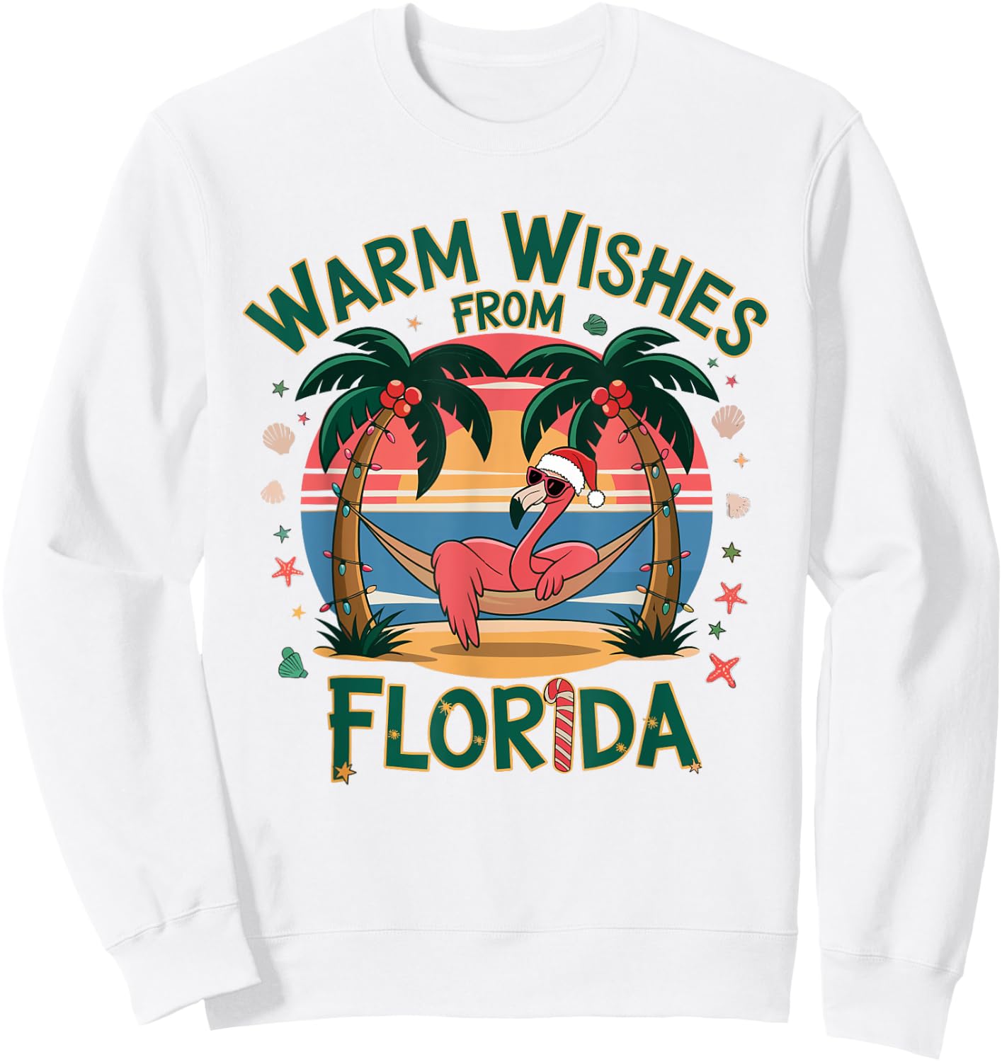 Tropical Flamingo Xmas Warm Wishes From Florida Christmas Sweatshirt - Sweatshirt | White