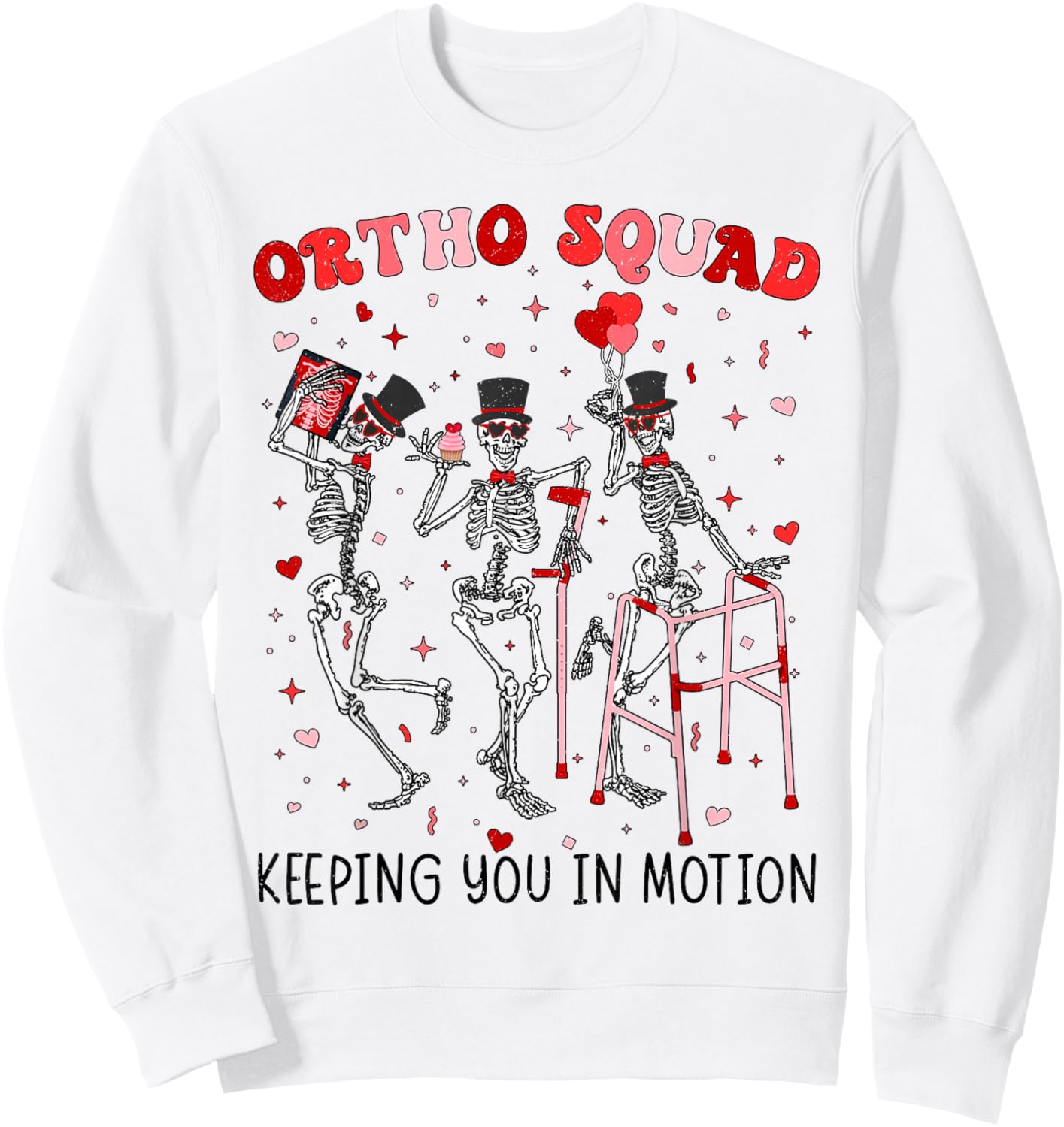 Ortho Squad Dancing Skeletons Valentines Orthopedic Sweatshirt - Sweatshirt | White
