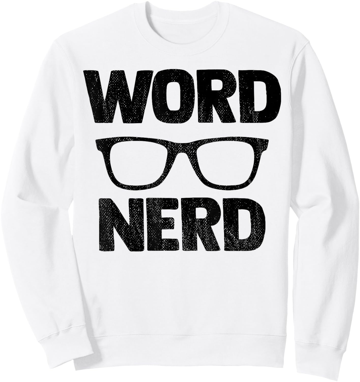 Word Nerd Book Reading Gift Book Worm Gift Sweatshirt - Sweatshirt | White