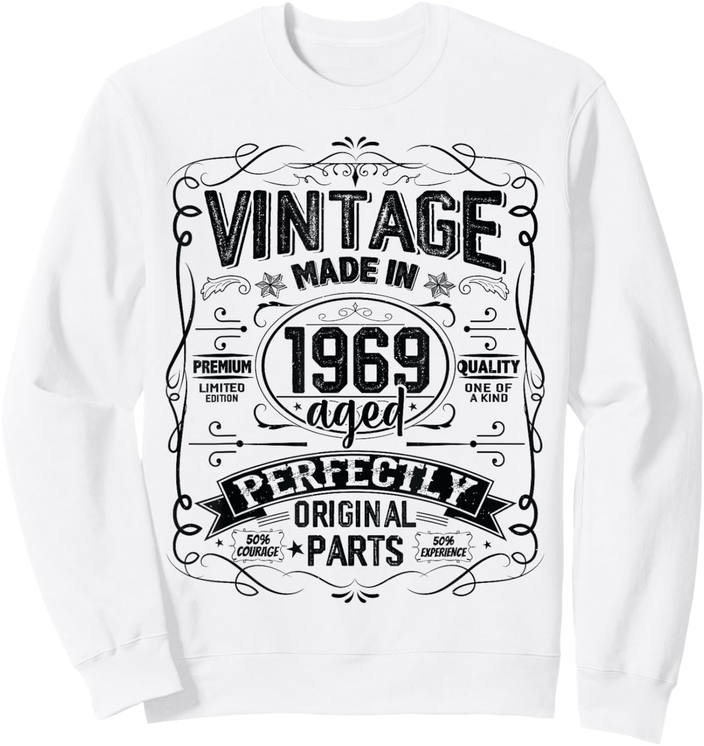 Vintage 1969 Classic 1969 Limited Edition Men Women Birthday Sweatshirt - Sweatshirt | White