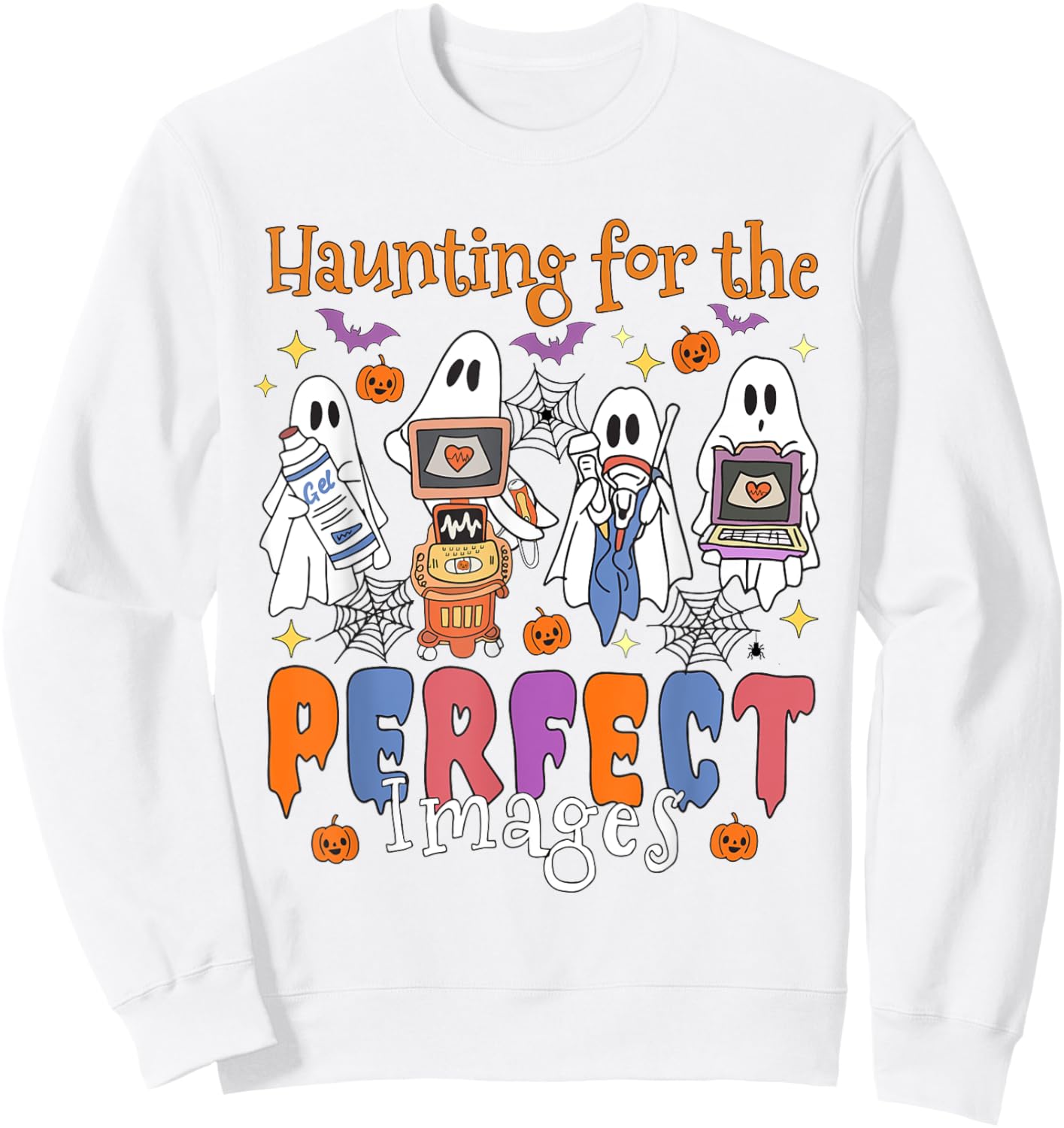 Women Halloween Sonographer Haunting For The Perfect Images Sweatshirt - Sweatshirt | White