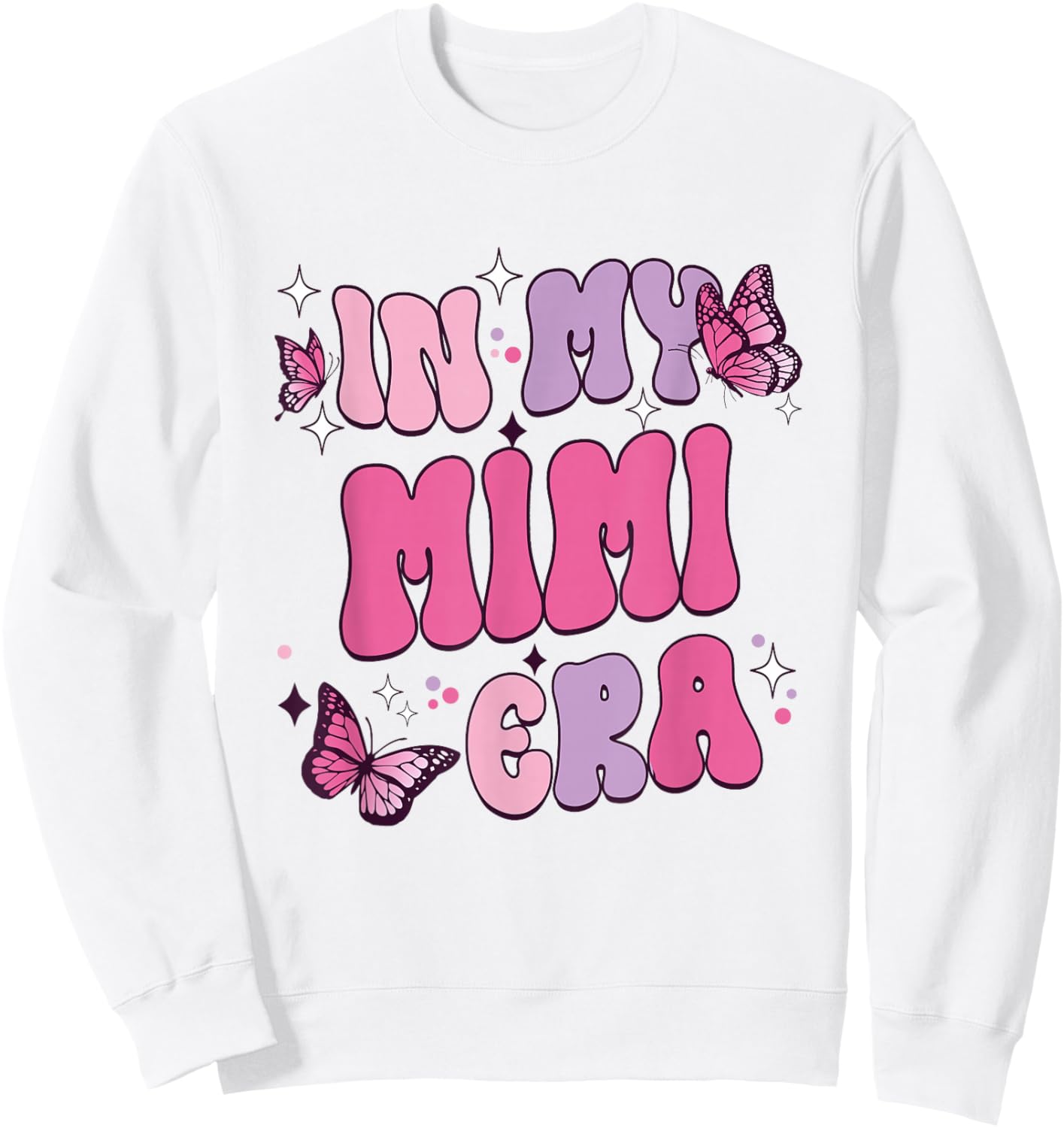 In My Mimi Era Funny Butterfly Groovy Retro Mothers Day Sweatshirt - Sweatshirt | White