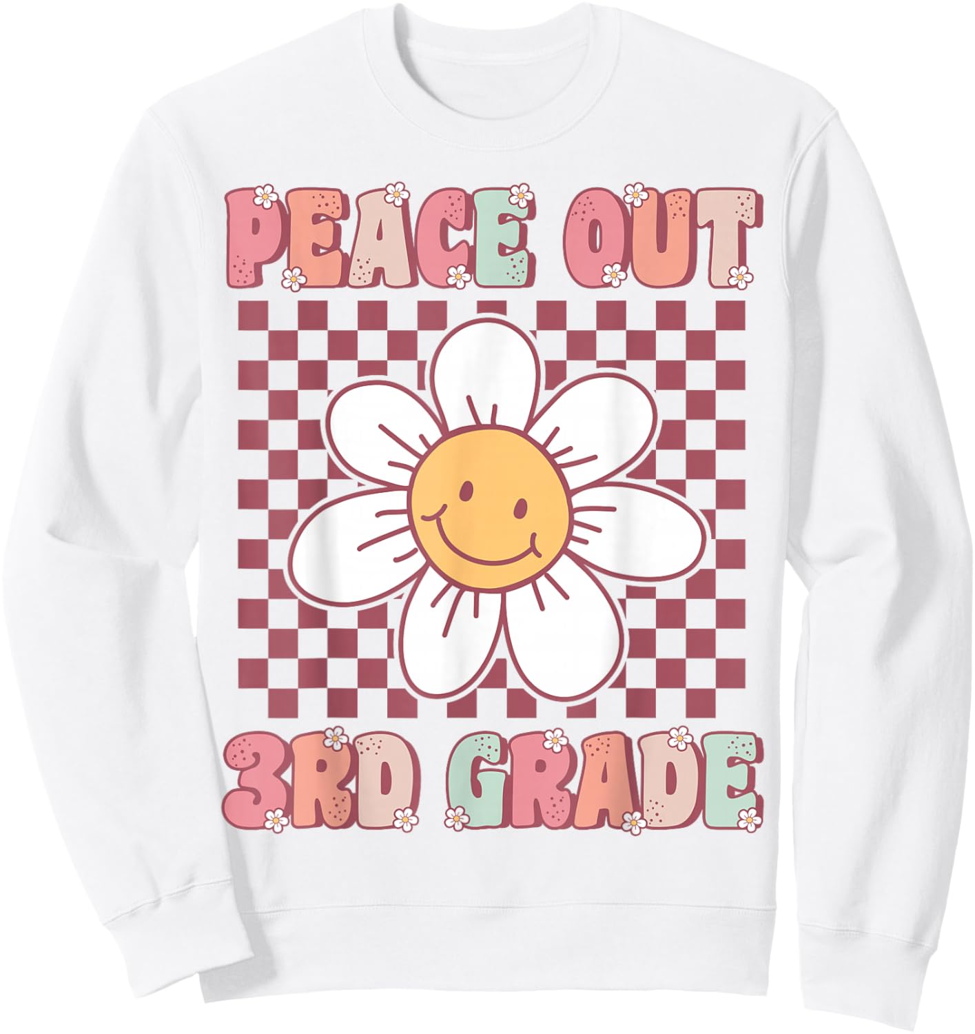 Peace Out Third Grade Cute Groovy Last Day of 3rd Grade Sweatshirt - Sweatshirt | White