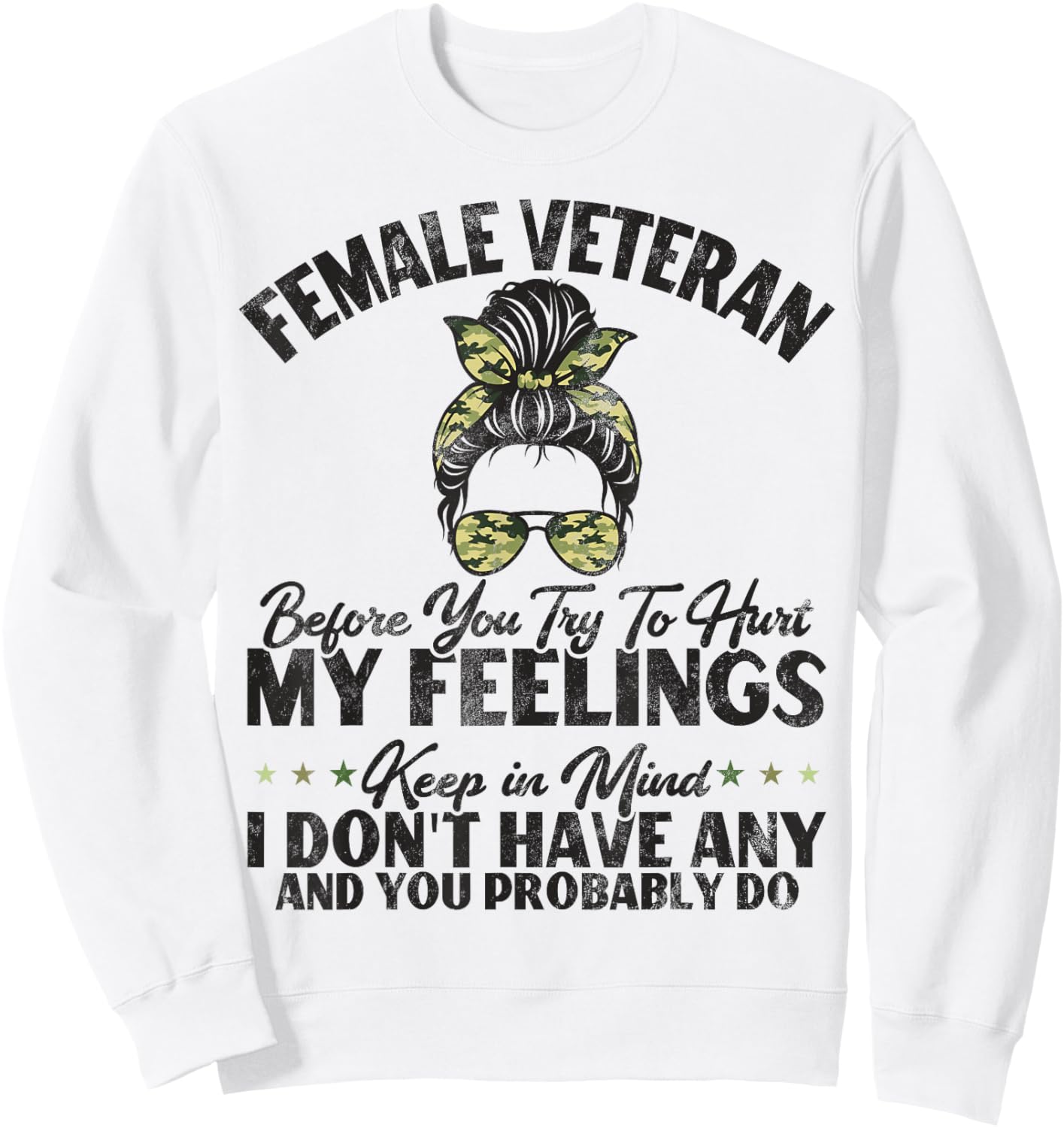 Female Veteran Veteran's Day Women Veteran Soldier Patriotic Sweatshirt - Sweatshirt | White