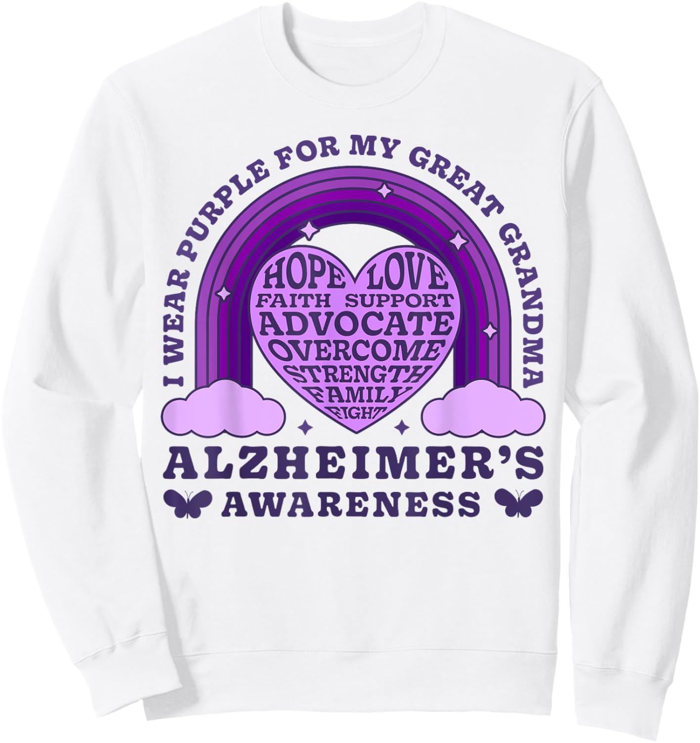 I Wear Purple For My Great Grandma Alzheimer's Awareness Day Sweatshirt - Sweatshirt | White