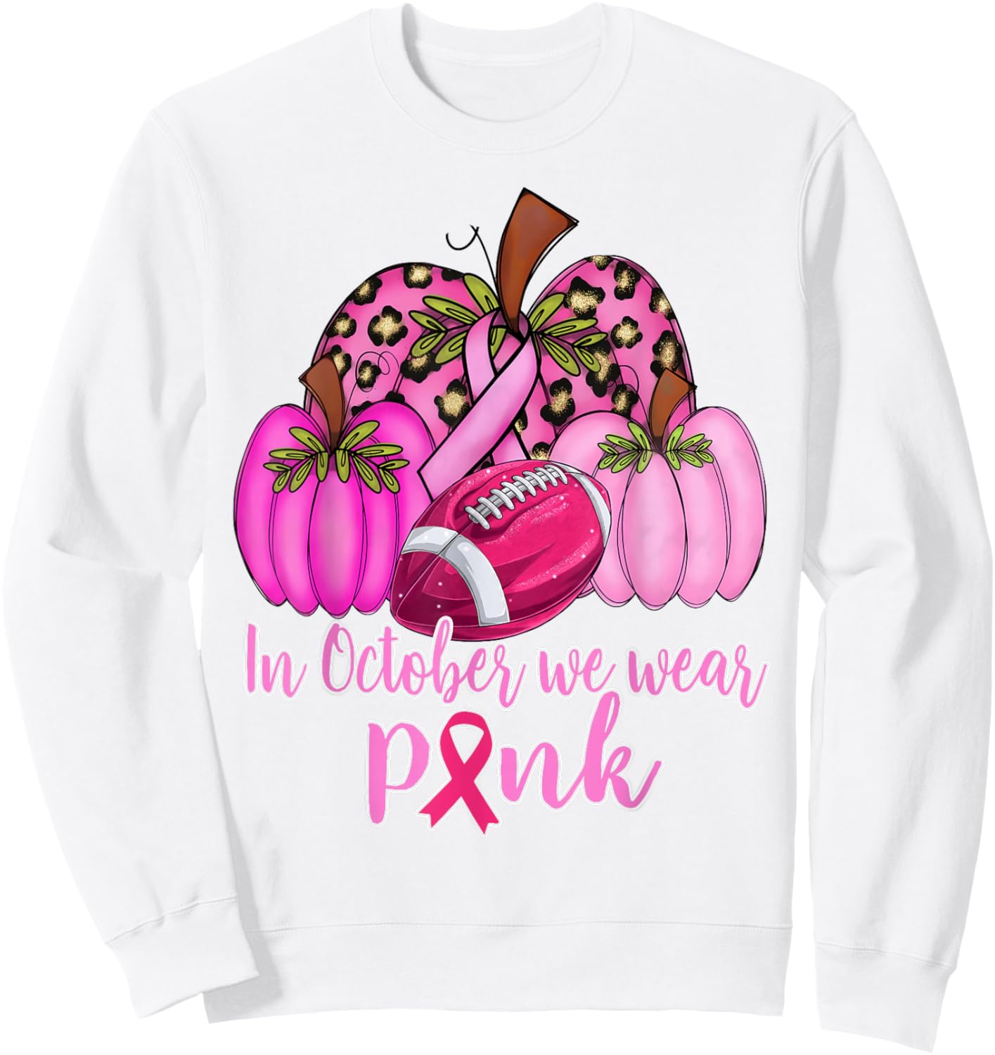 In October We Wear Pink Football Pumpkin Breast Cancer Sweatshirt - Sweatshirt | White