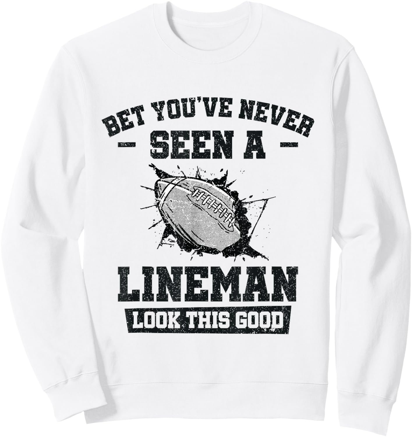 American Football Proud Lineman Football Player Sweatshirt - Sweatshirt | White