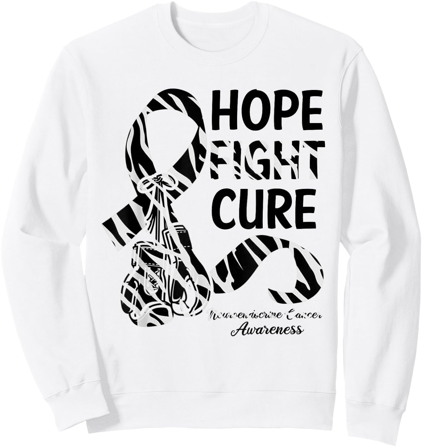 Hope Fight Cure Zebra Ribbon Neuroendocrine Cancer Awareness Sweatshirt - Sweatshirt | White