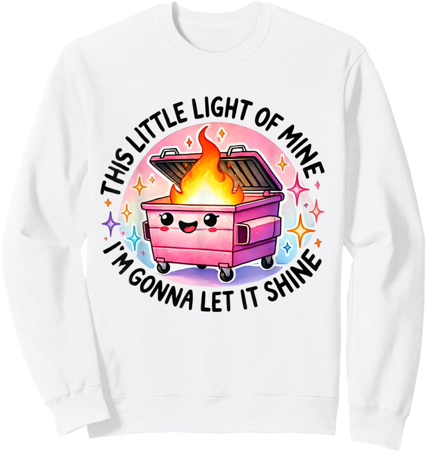 Funny I'm Gonna Let It Shine Dumpster Fire -Adults White Modern Cartoon Small Sweatshirt - Sweatshirt | White