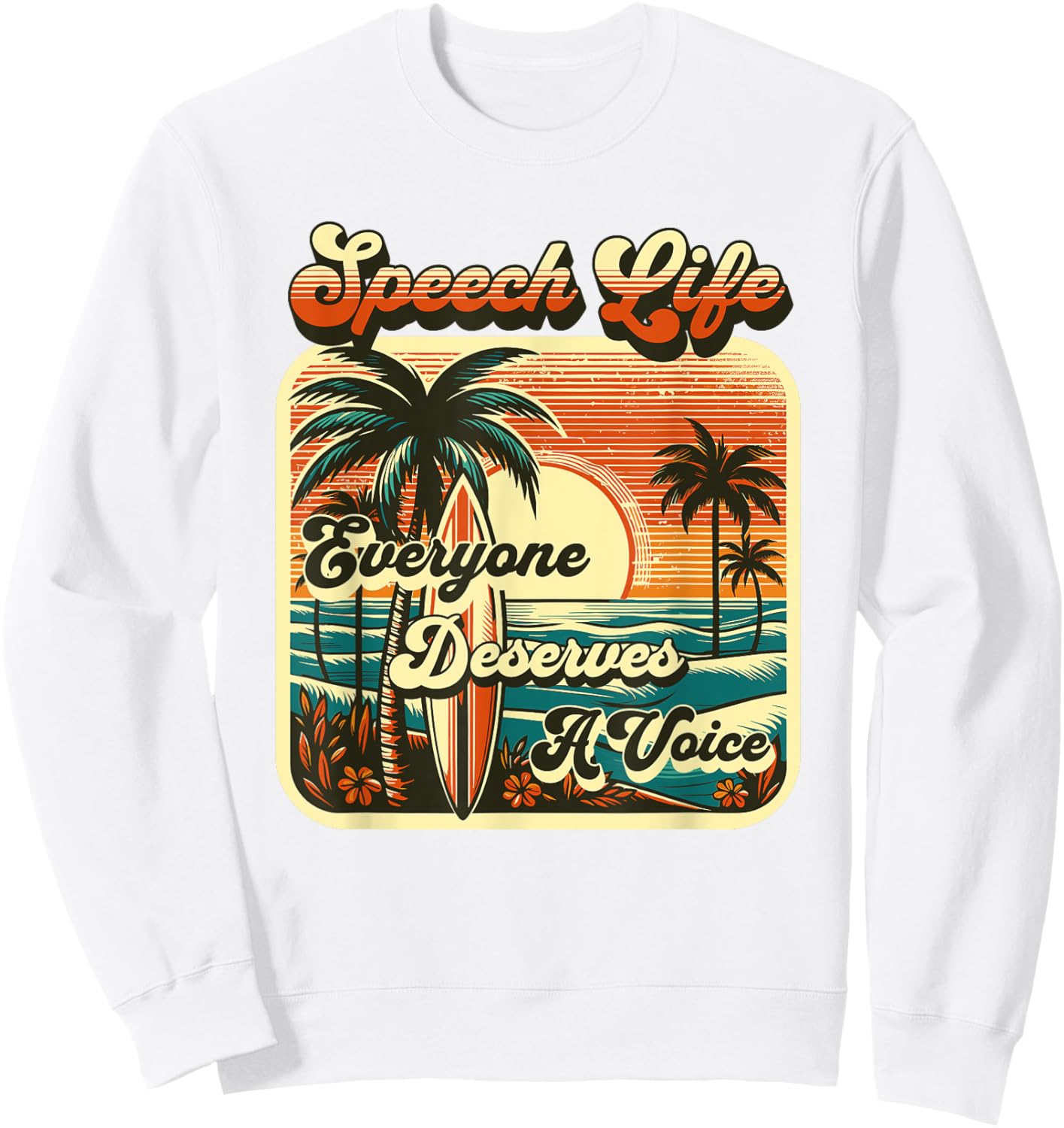 Cute Summer Speech Therapy SLP Therapist Beach & Sun SLP Women Sweatshirt - Sweatshirt | White