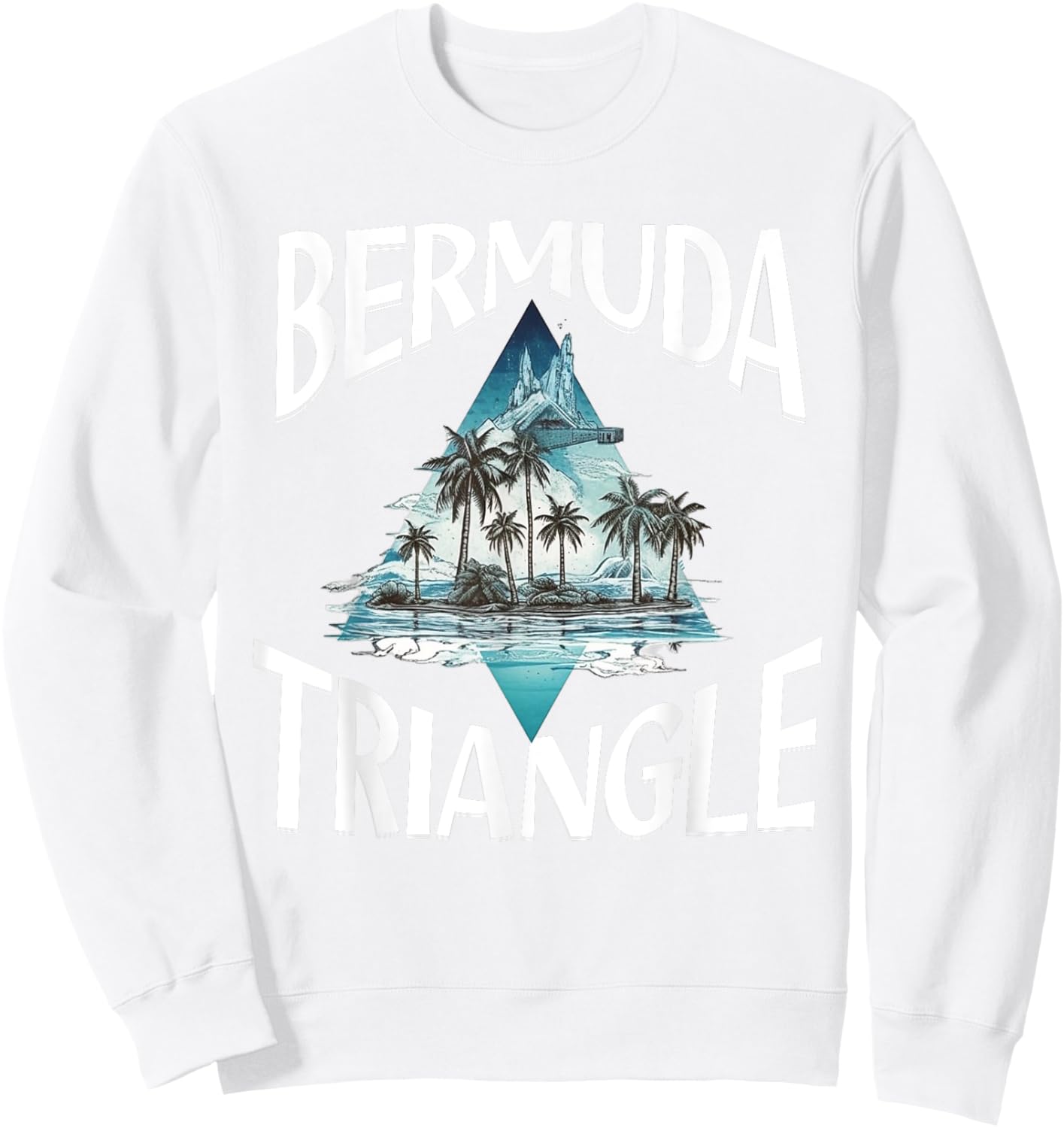 I Survived The Bermuda Triangle Funny Vacation Cruise Sweatshirt - Sweatshirt | White