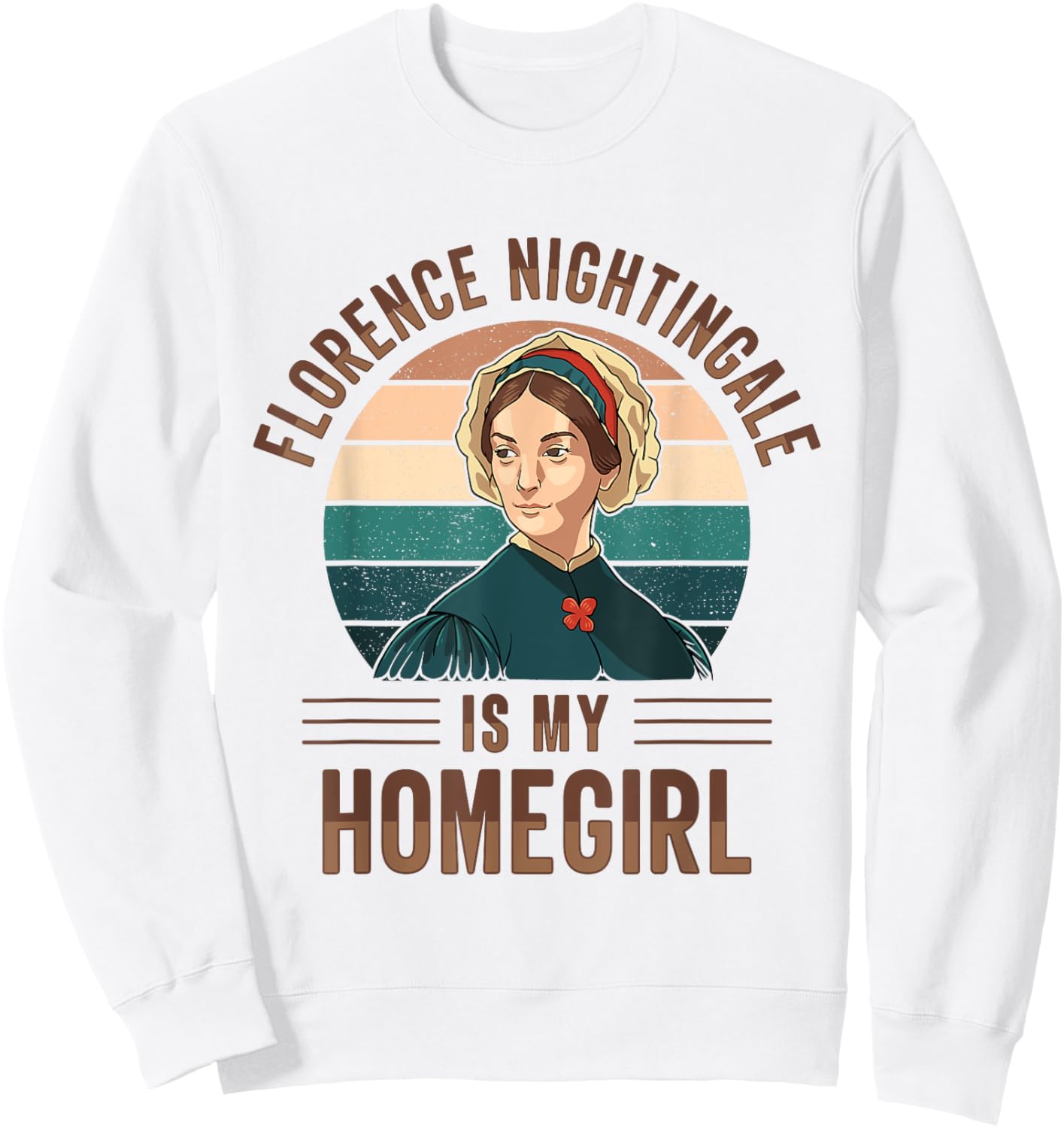 Nurse Florence Nightingale Medical Nursing Medicine Reformer Sweatshirt - Sweatshirt | White