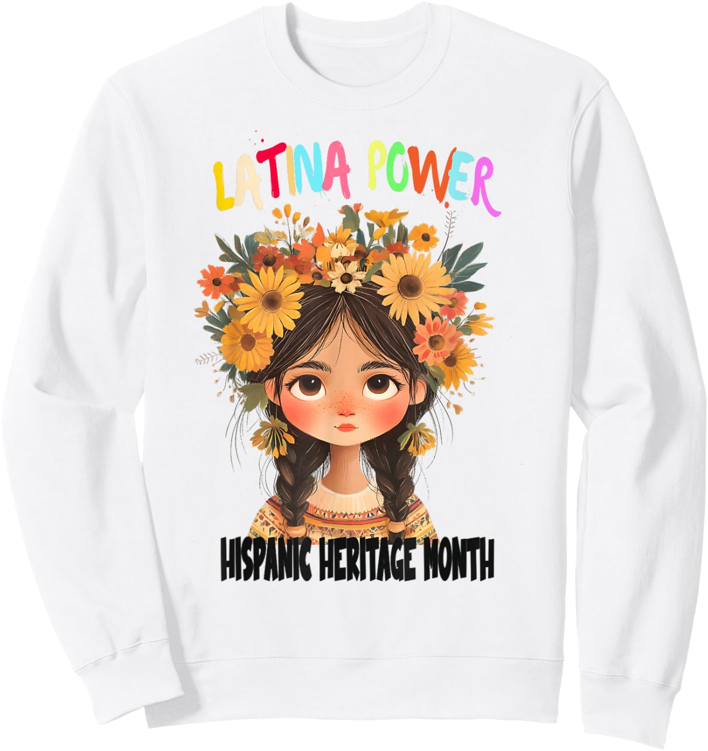Hispanic Heritage Month Latina Power Anime Girl Flowers Sweatshirt - Sweatshirt | White