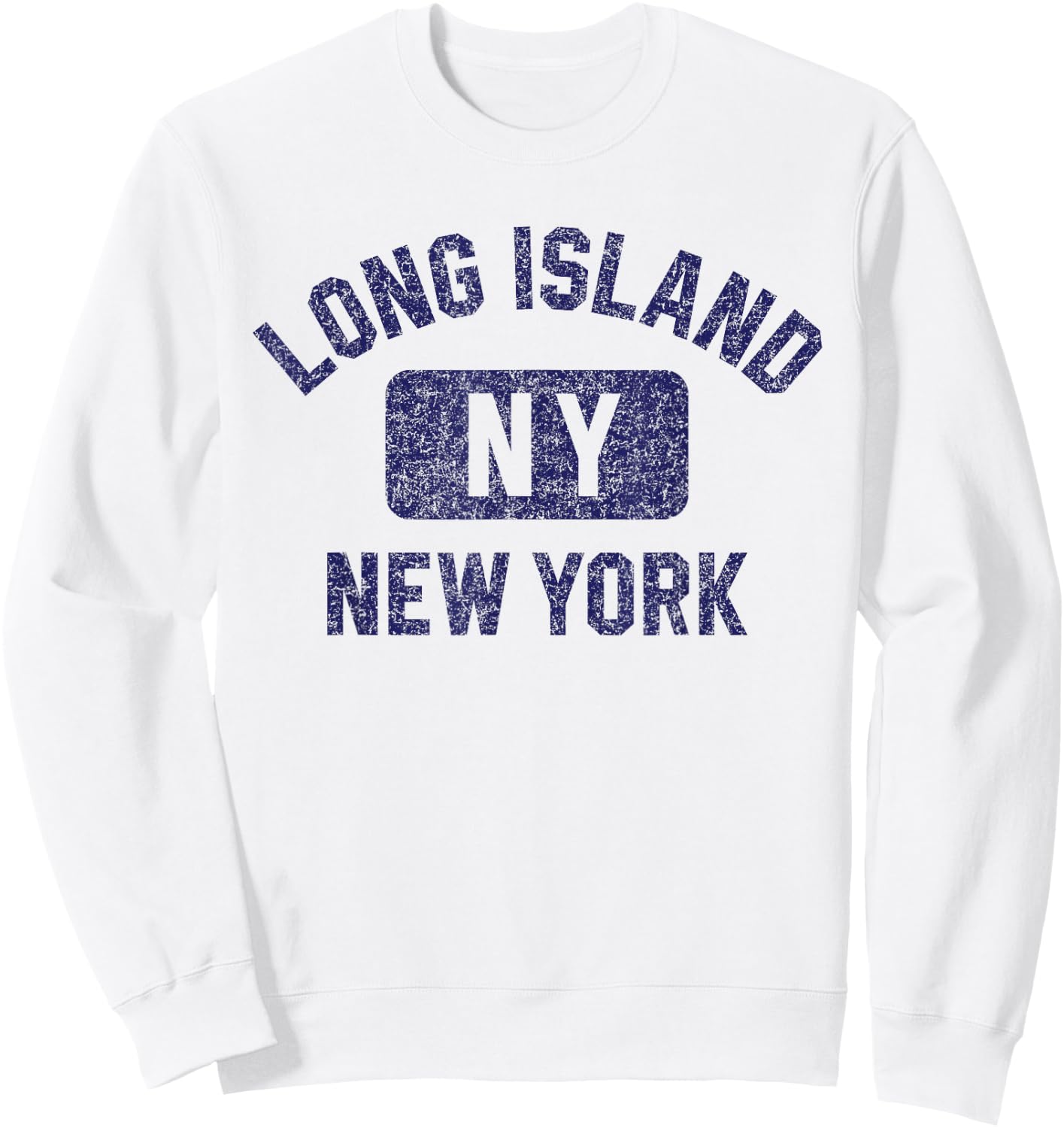Long Island NY Gym Style Distressed Dark Blue Print Sweatshirt - Sweatshirt | White