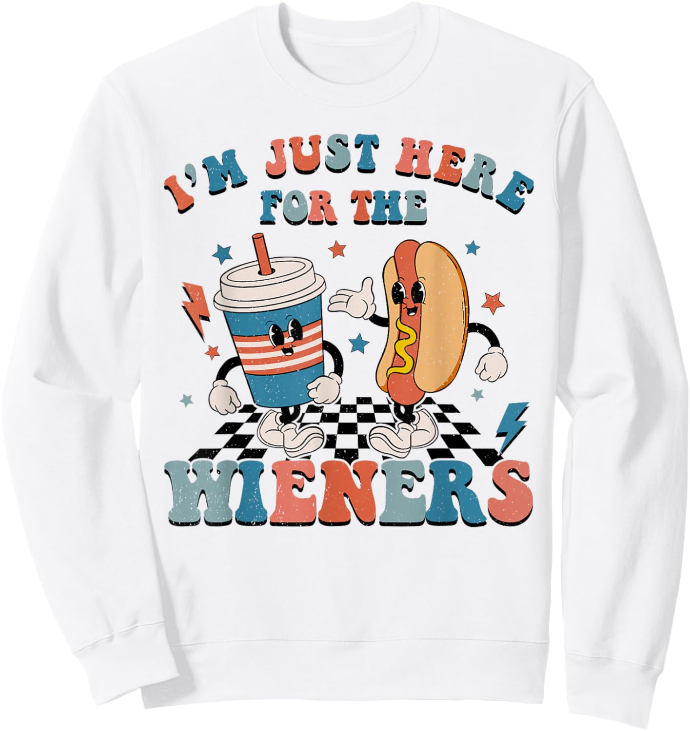 Hot Dog I'm Just Here For The Wieners 4Th Of July Women Sweatshirt - Sweatshirt | White