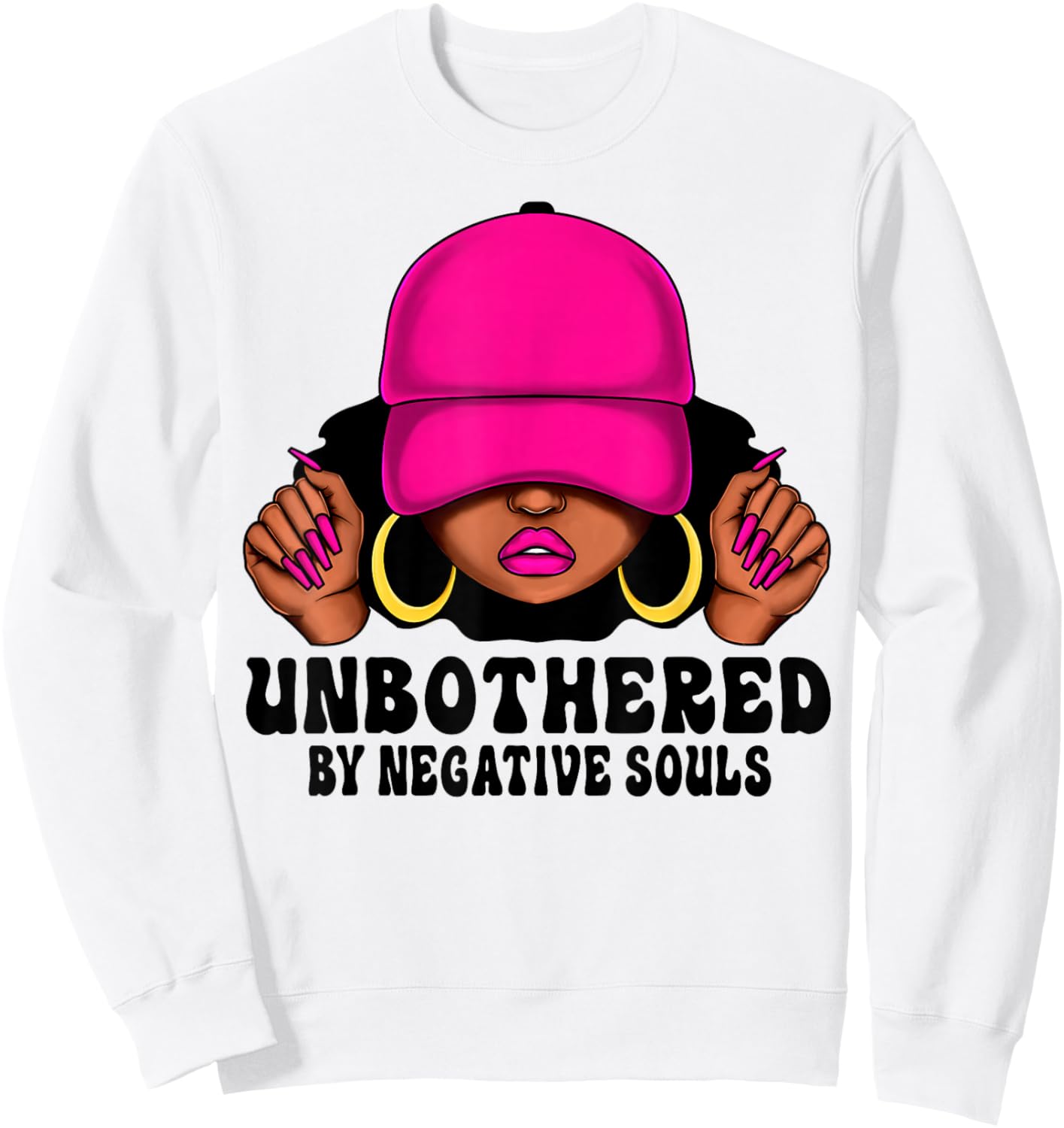 Unbothered By Negative Souls Melanin Girl Afro Black Women Sweatshirt - Sweatshirt | White