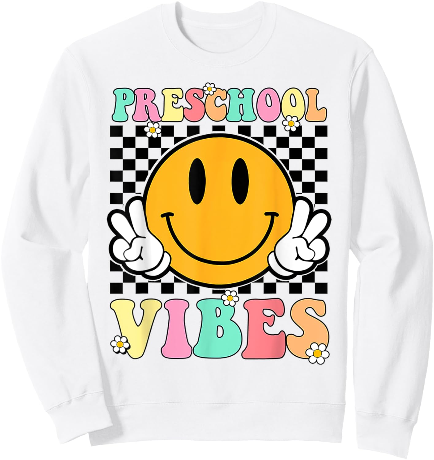 Preschool Vibes Back To School First Day Teachers Kids Sweatshirt - Sweatshirt | White