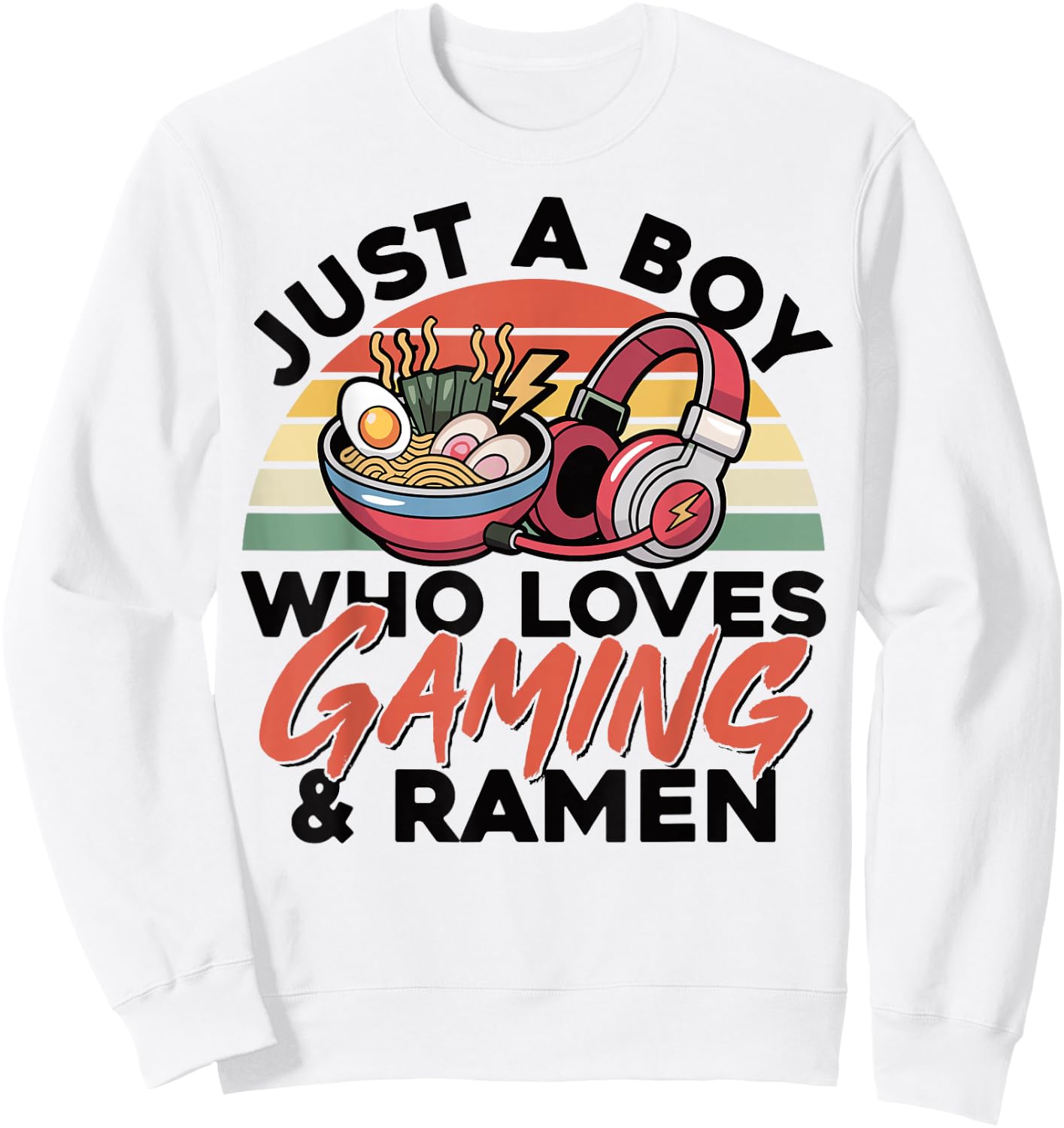 Gaming Just A Boy Who Loves Ramen Gaming Retro Gamer Sweatshirt - Sweatshirt | White