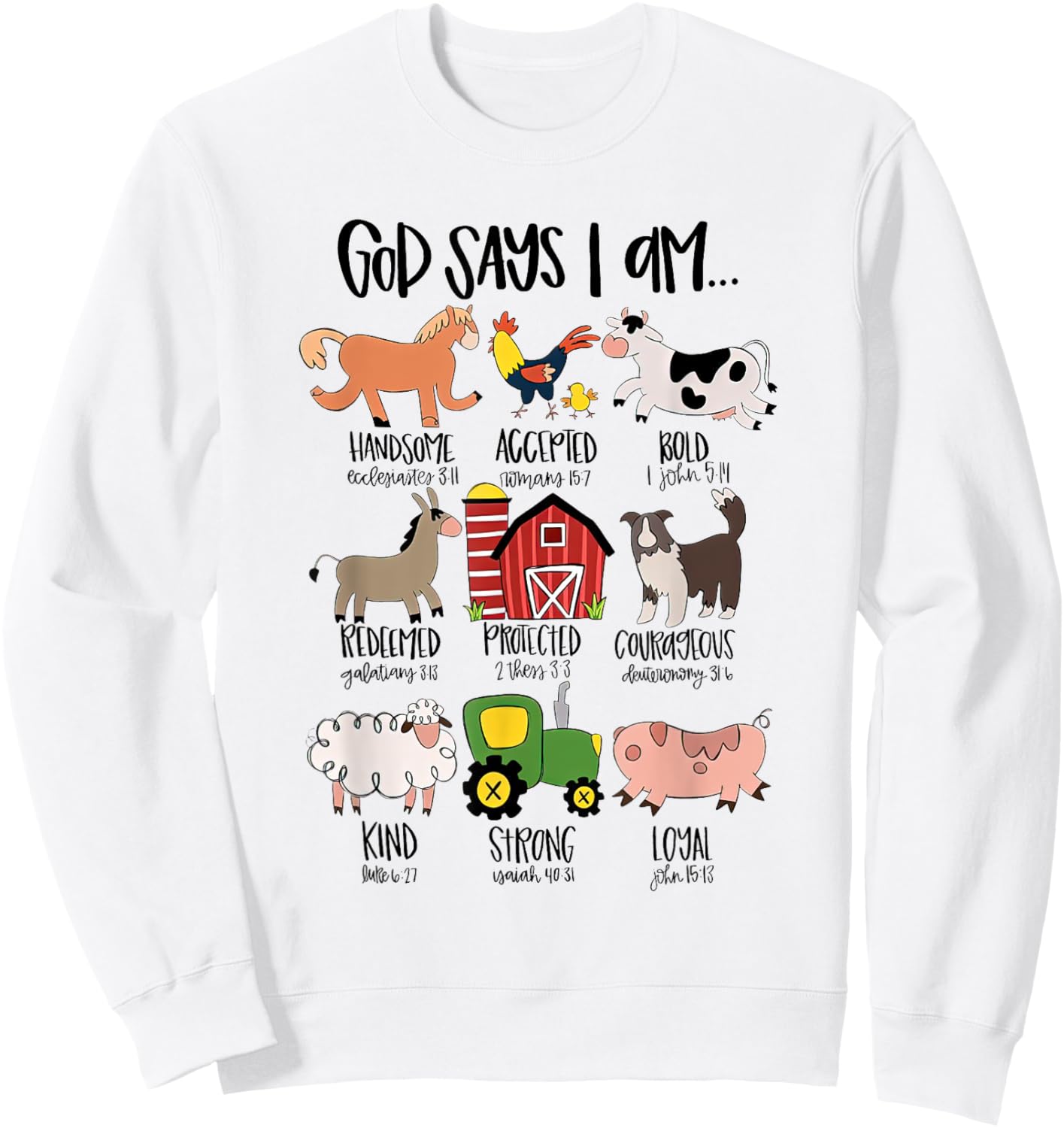 God Says I am Bold Shirt, Christian Farmer Farm Animal Crew Sweatshirt - Sweatshirt | White