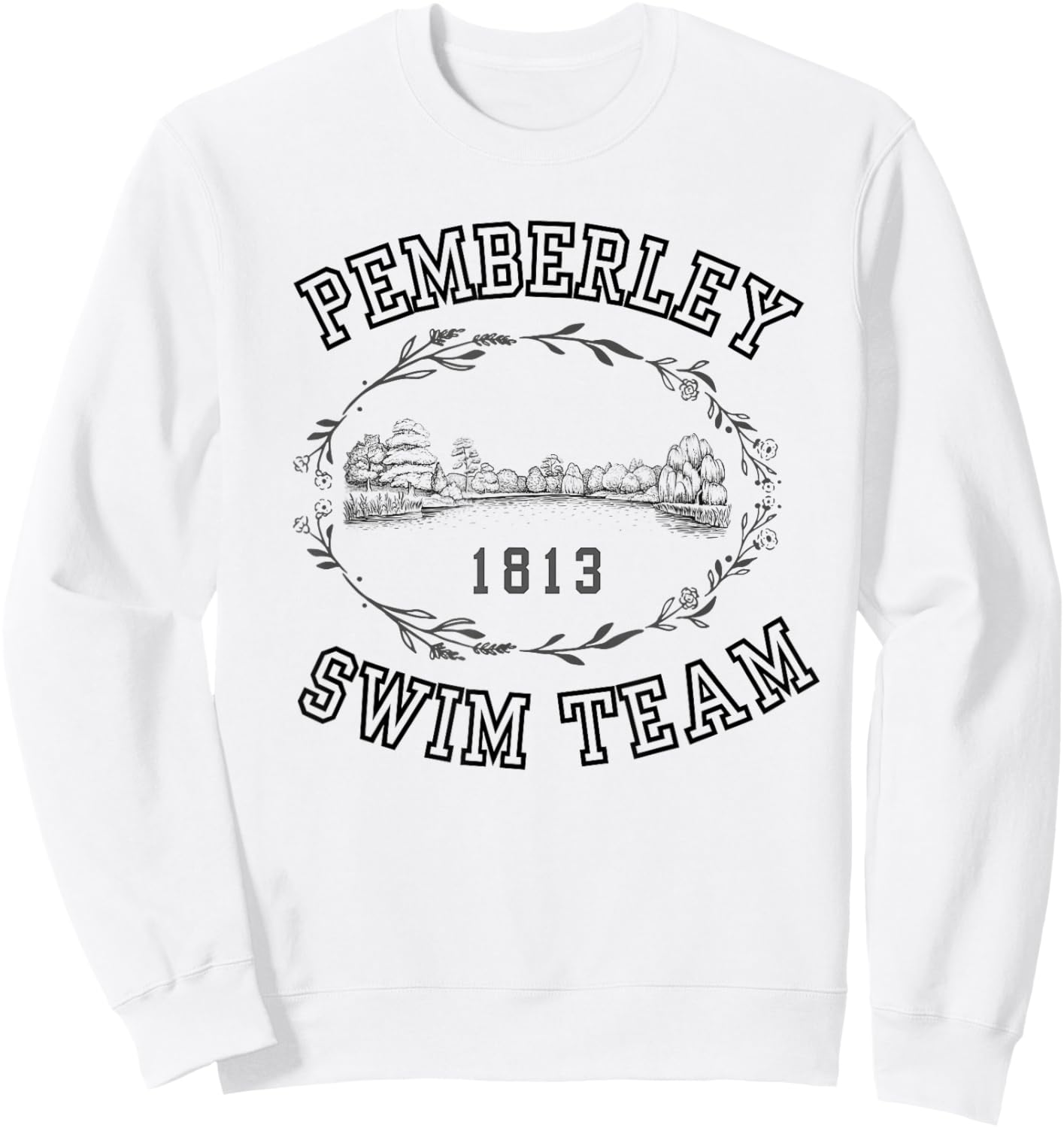 Jane Austen Funny Pemberley Swim Team Sweatshirt - Sweatshirt | White