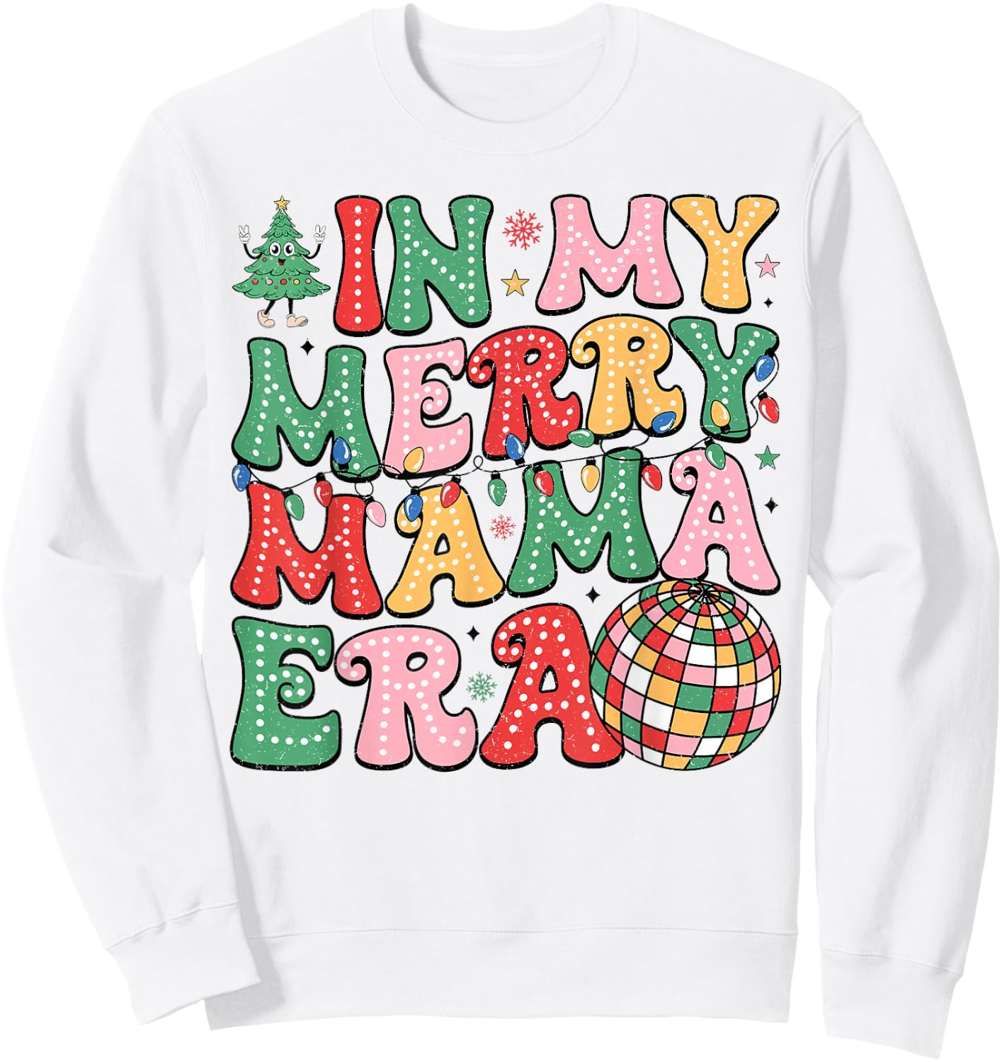 In My Merry Mama Era Lights Xmas Holiday Family Christmas Sweatshirt - Sweatshirt | White
