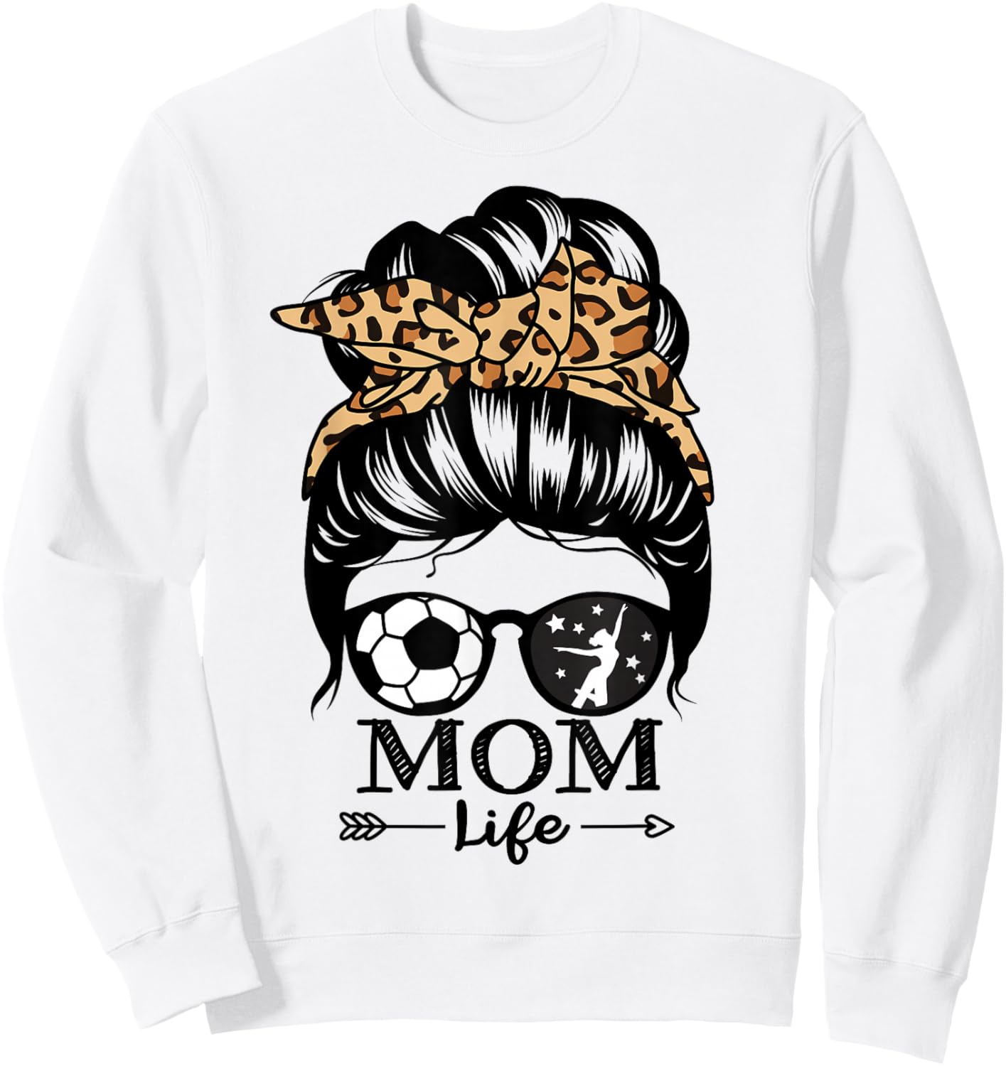 Mom Life Messy Bun Hair Funny Soccer Dance Mom Sweatshirt - Sweatshirt | White