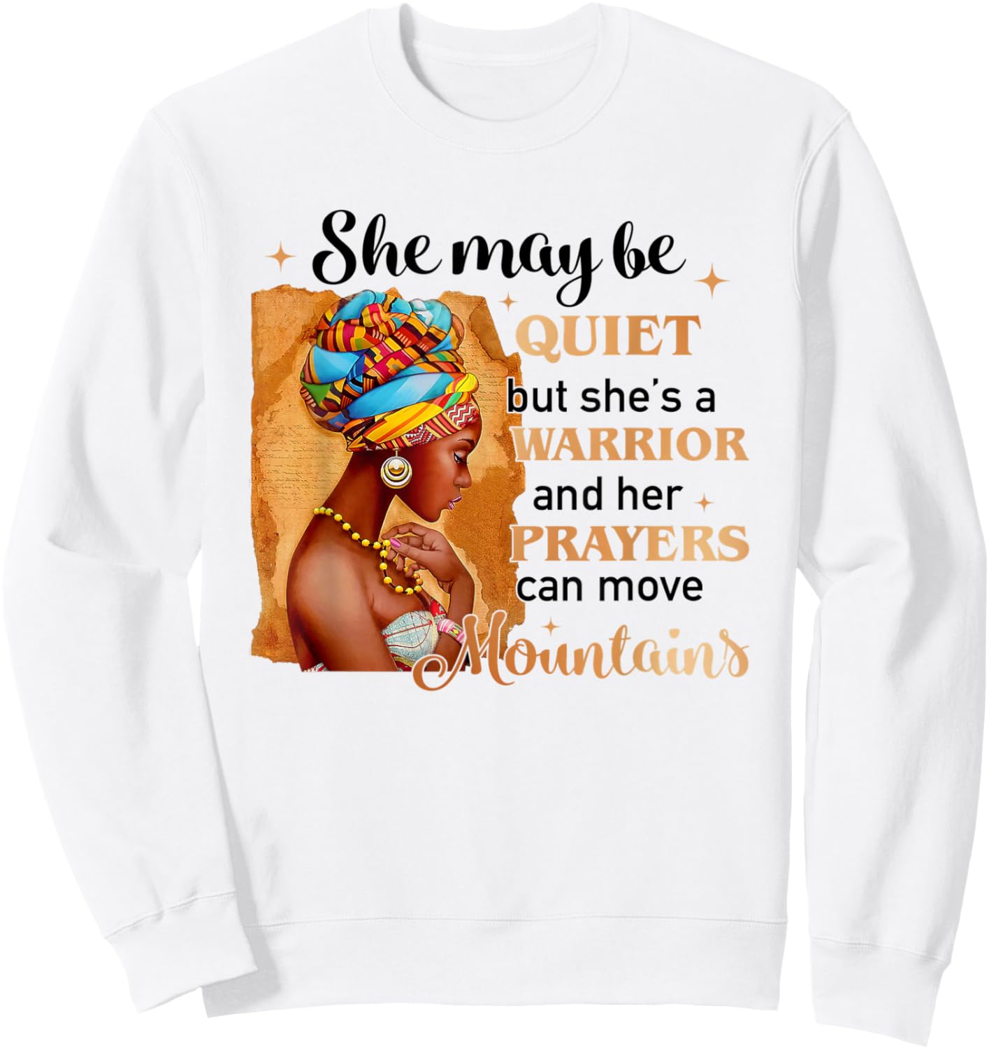 She May Be Quiet But She Is A Warrior Women Sweatshirt - Sweatshirt | White