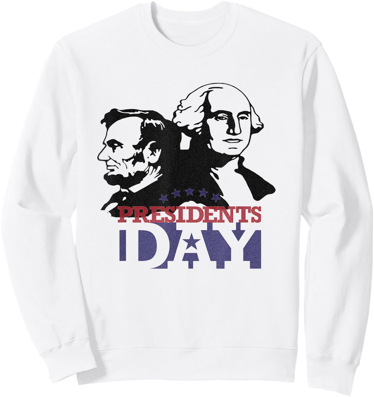 Happy Great President's day Sweatshirt - Sweatshirt | White