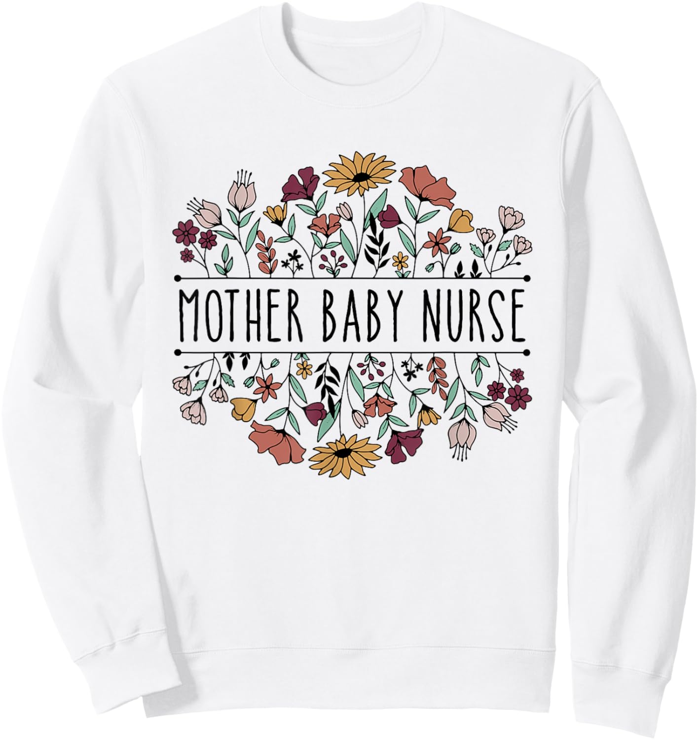 Mother Baby Nurse Postpartum Mom Baby Nursing Graduation Sweatshirt - Sweatshirt | White